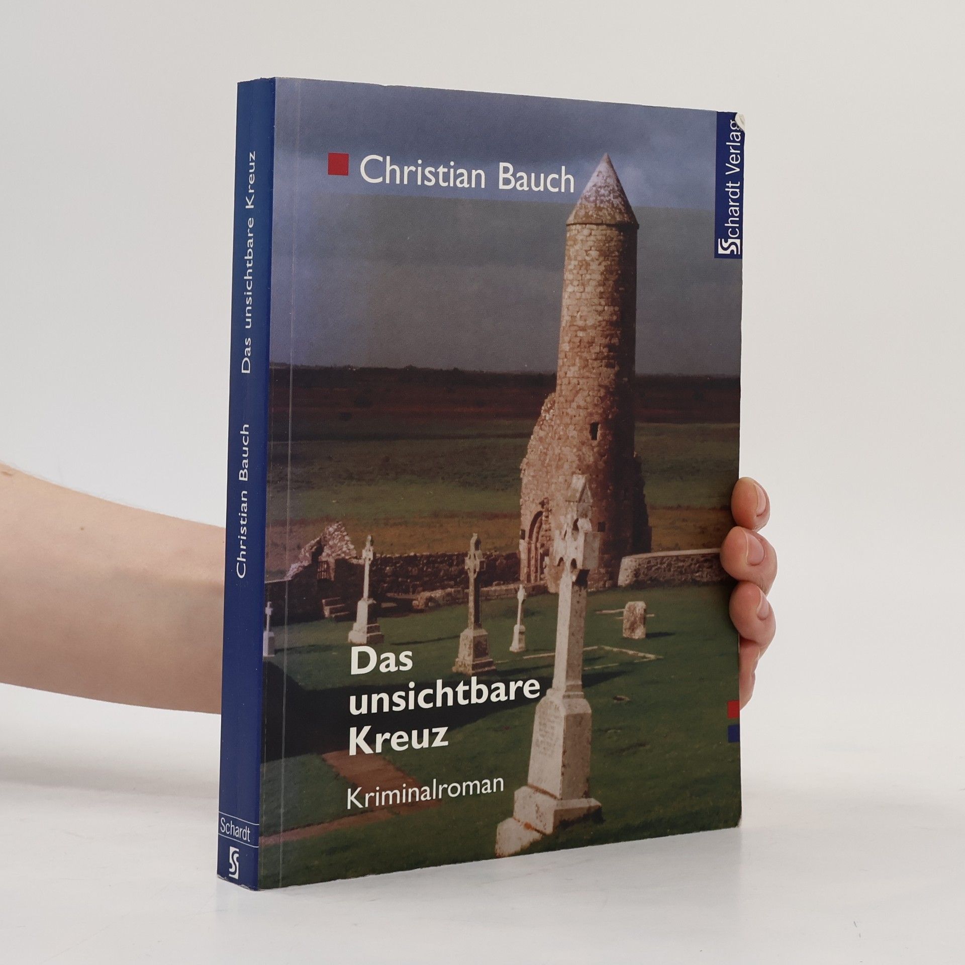 Christiane Bauchau Das unsichtbare Kreuz