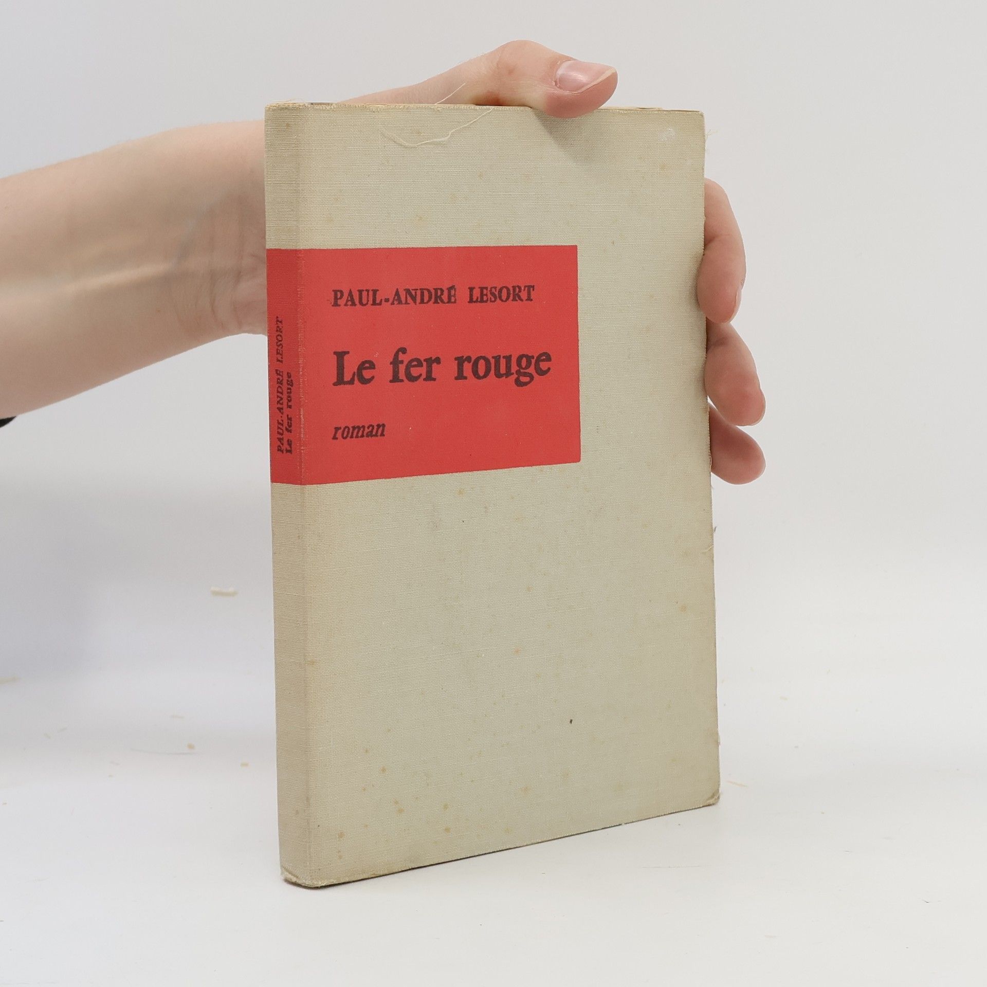 Paul-André Lesort Le fer rouge