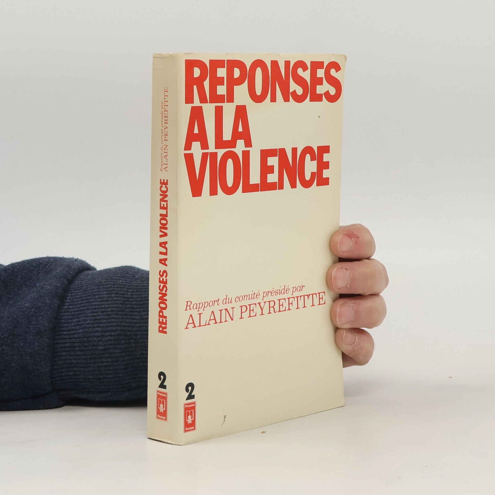 Alain Peyrefitte Réponses à la violence 2