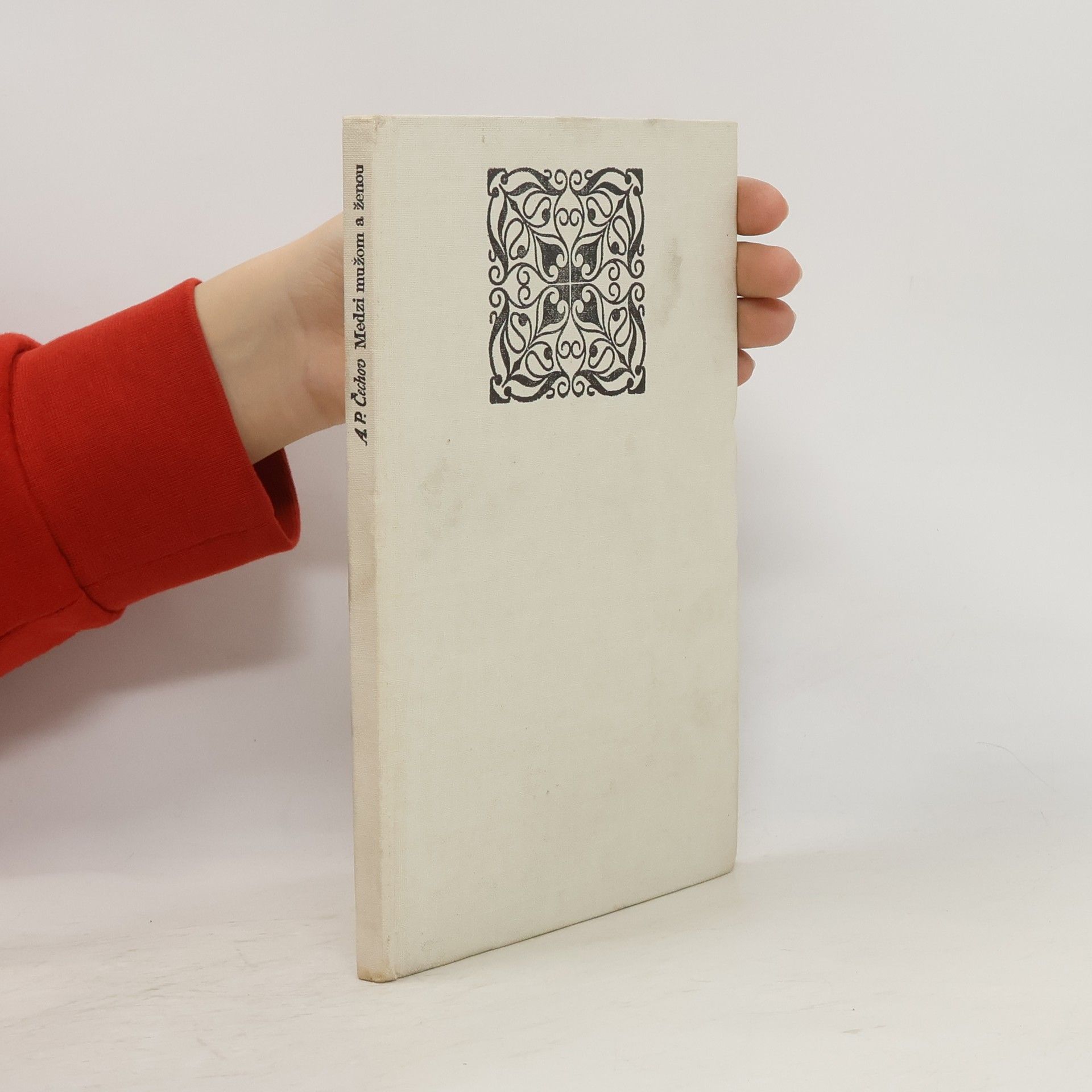 Anton Pavlovič Čechov Medzi mužom a ženou