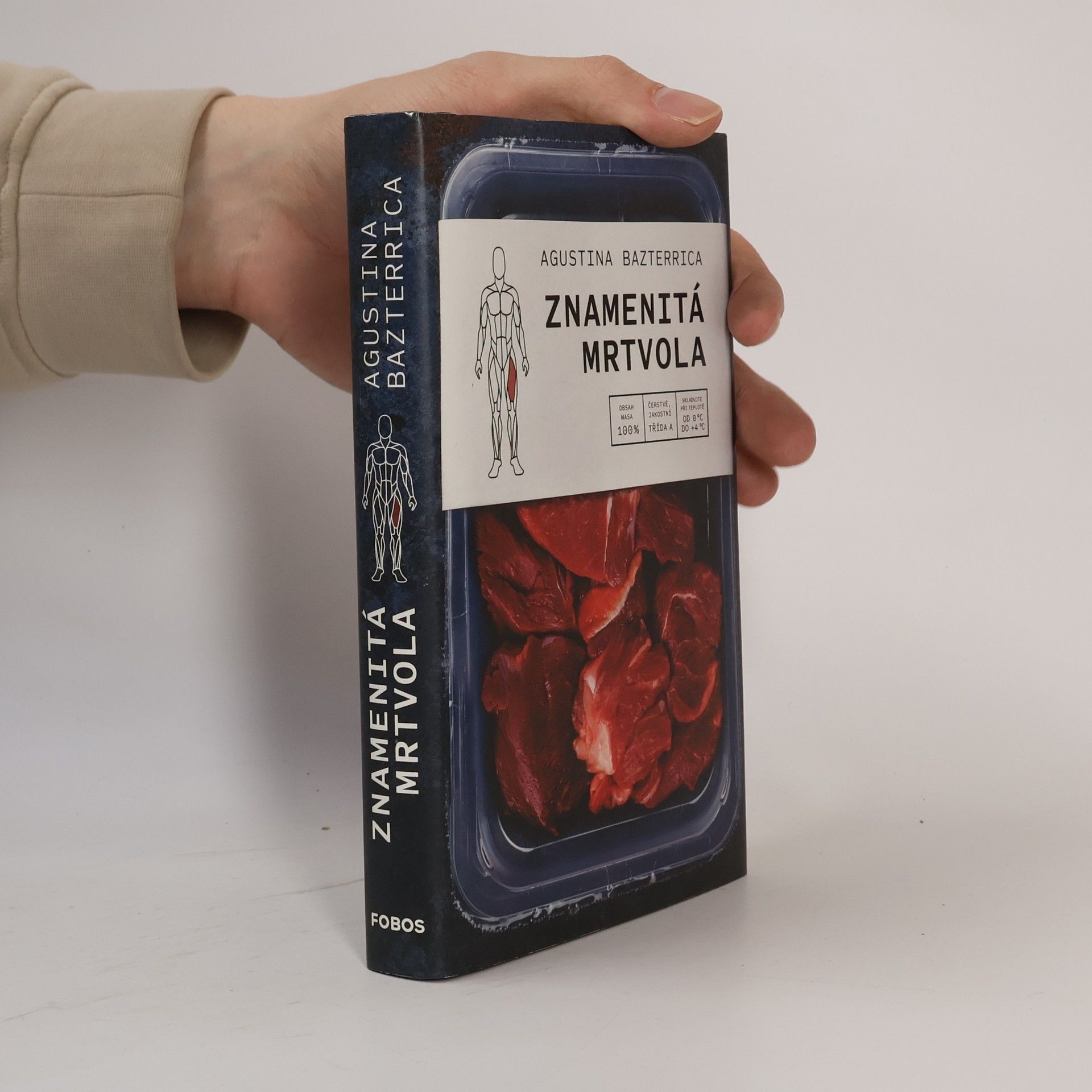 Augustina Bazterrica Znamenitá mrtvola