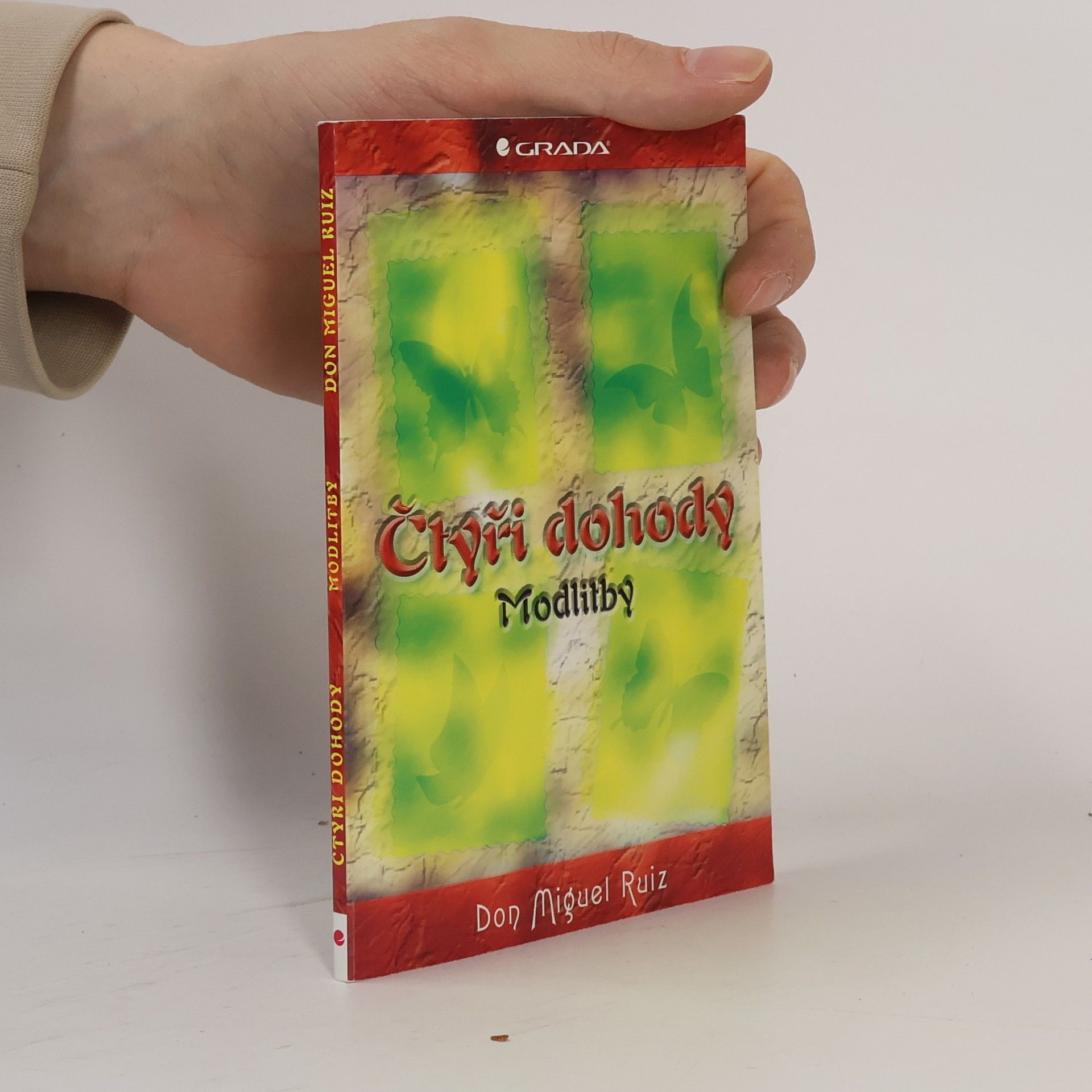 Čtyři dohody. Modlitby