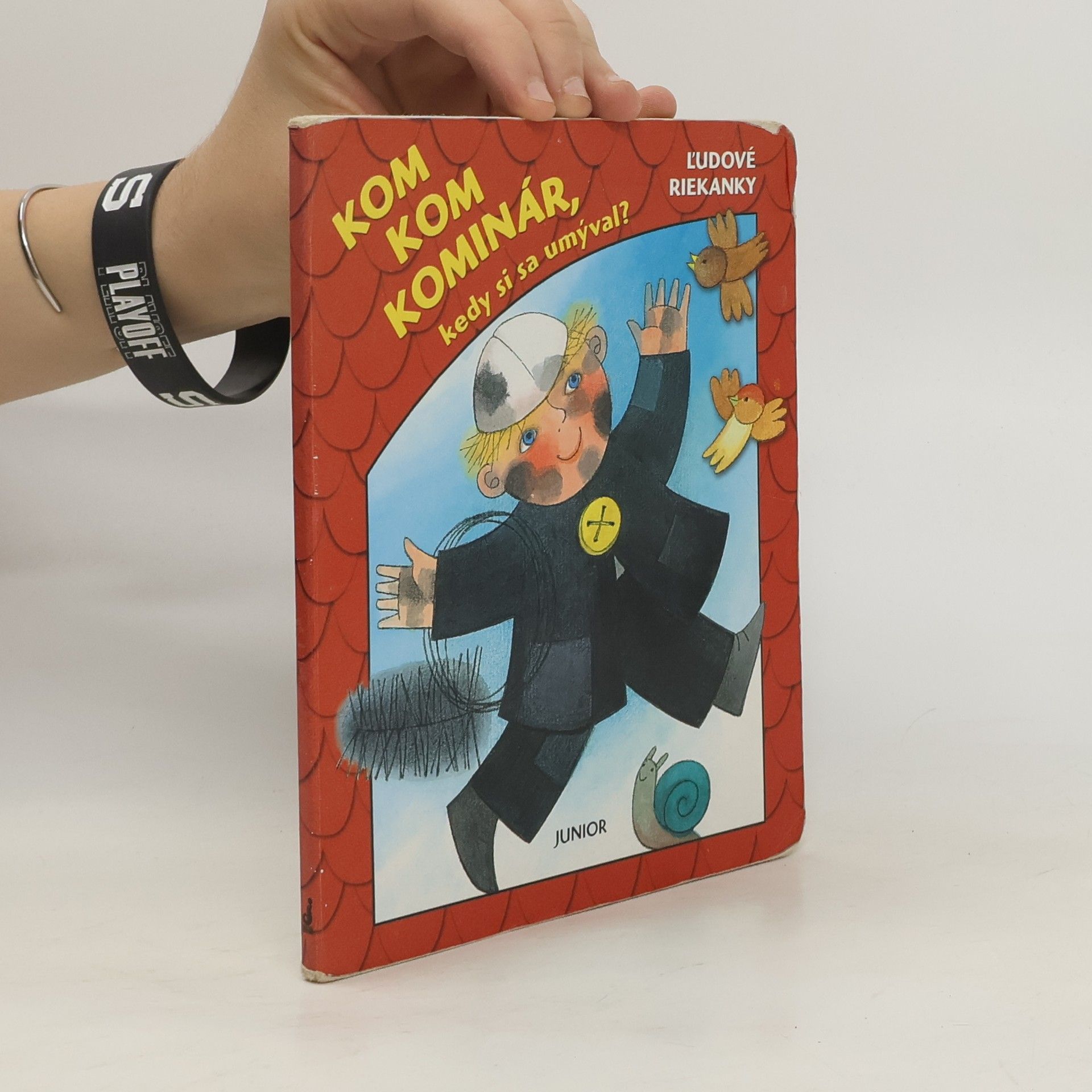 AA.VV. Kom kom kominár, kedy si sa umýval?