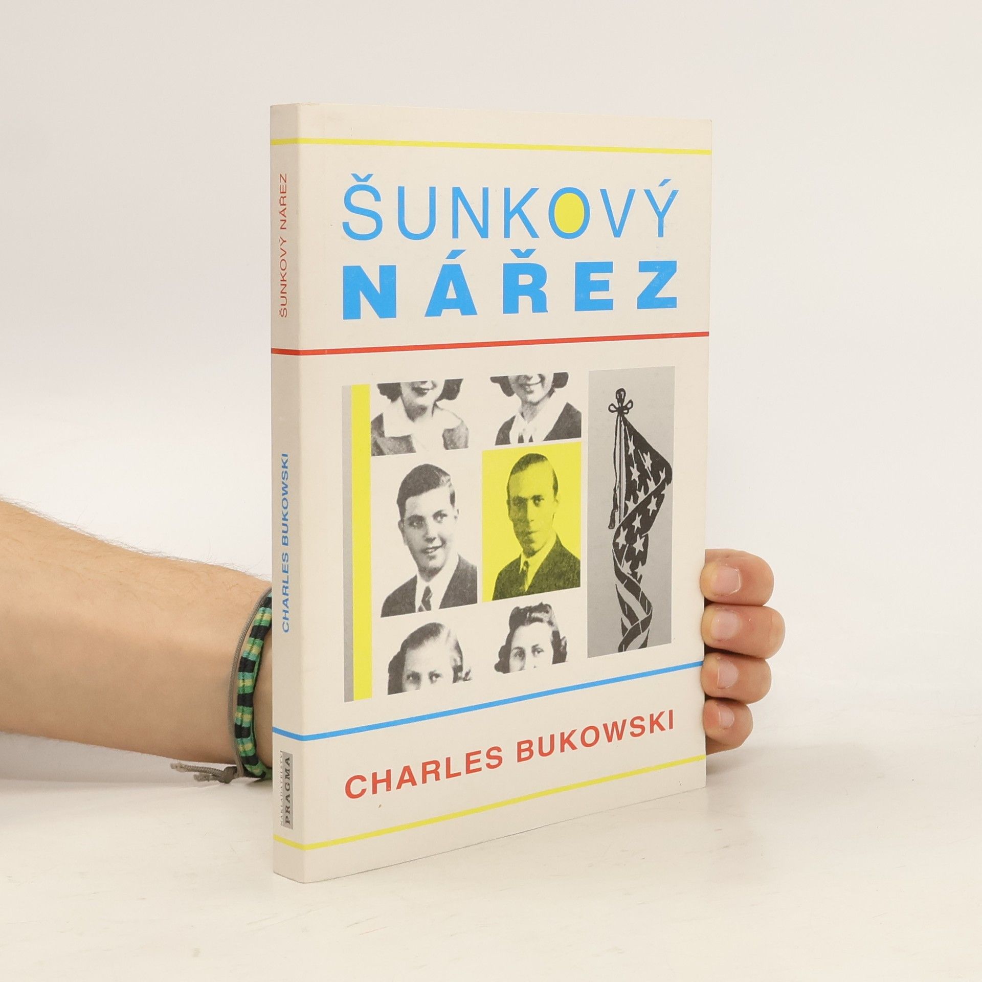 Charles Bukowski Šunkový nářez
