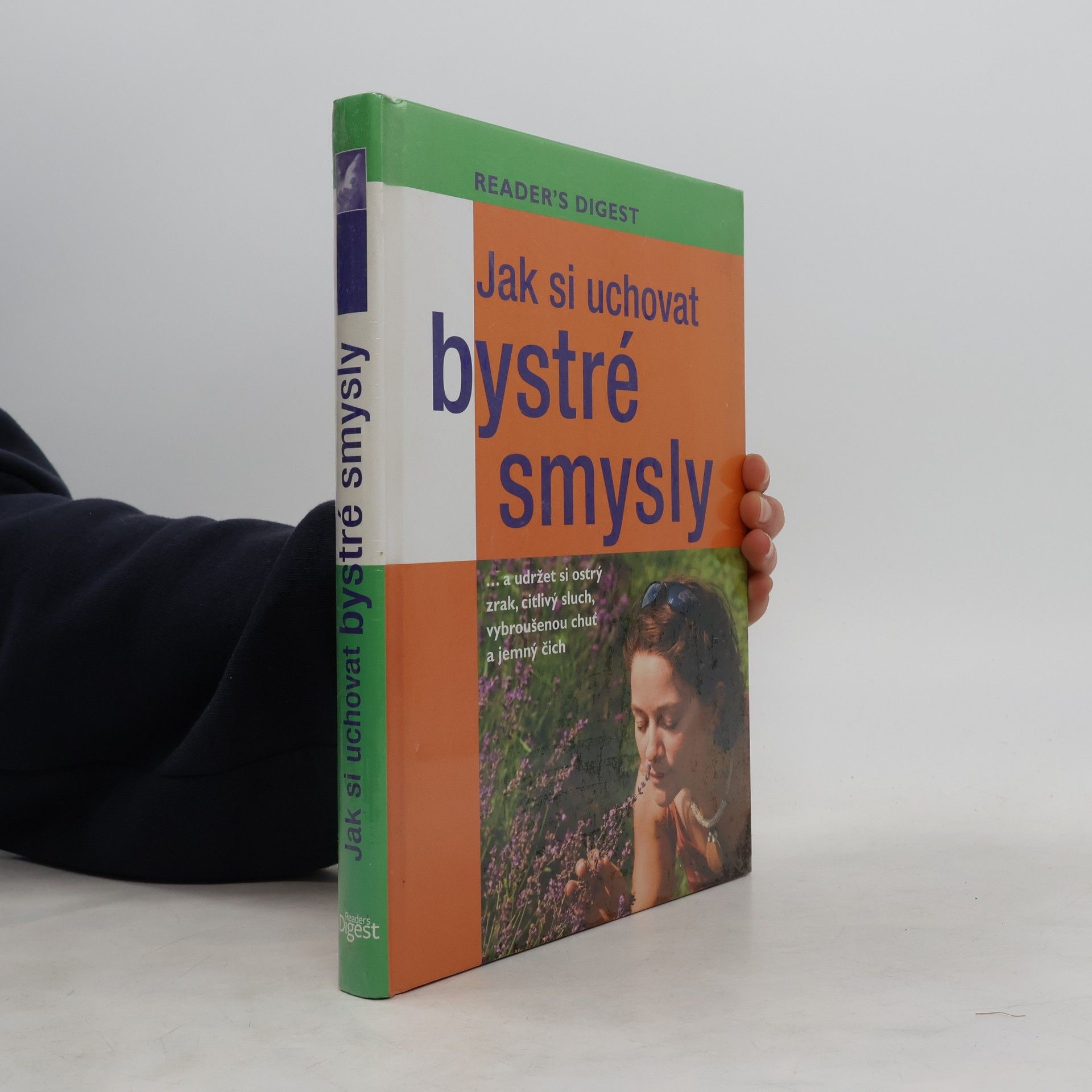 Kolektív autorov Jak si uchovat bystré smysly
