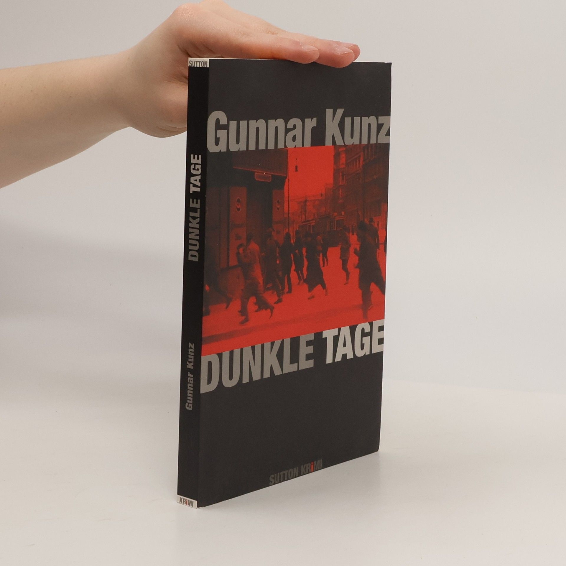 Gunnar Kunz Dunkle Tage