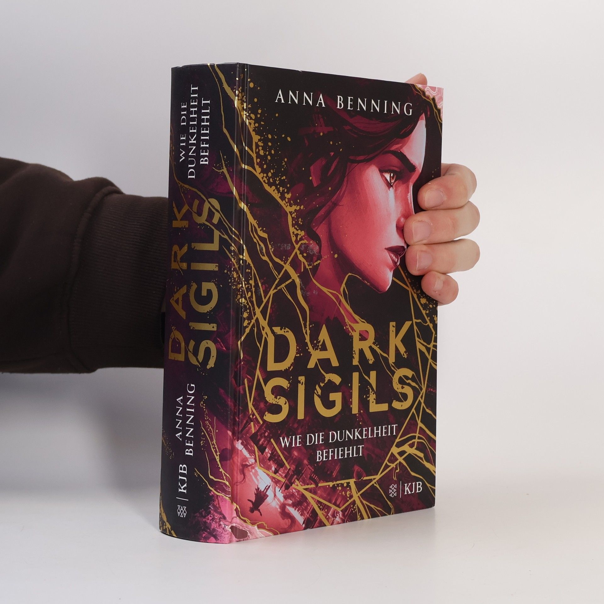 Anna Benning Dark Sigils – Wie die Dunkelheit befiehlt