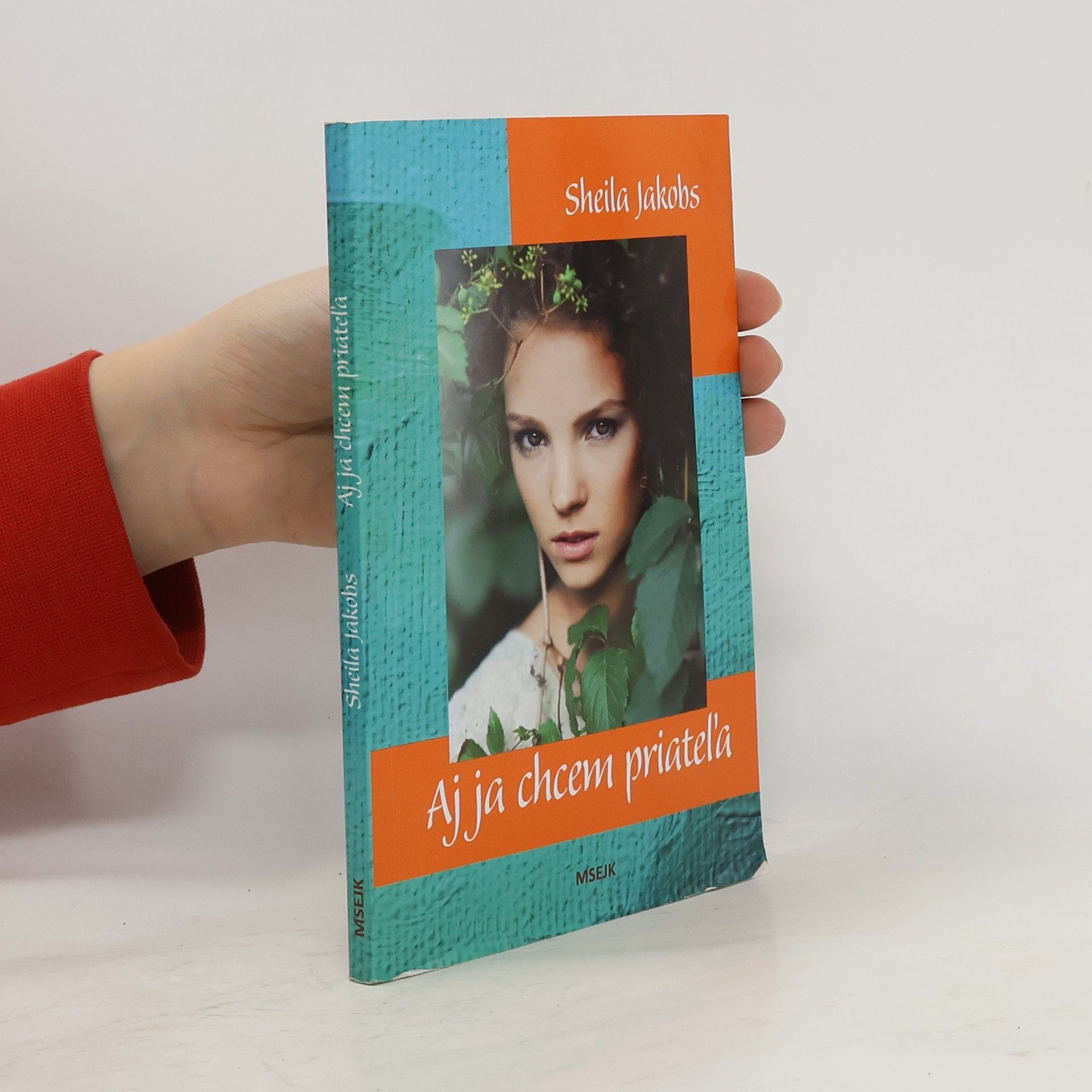 Sheila Jakobs Aj ja chcem priateľa