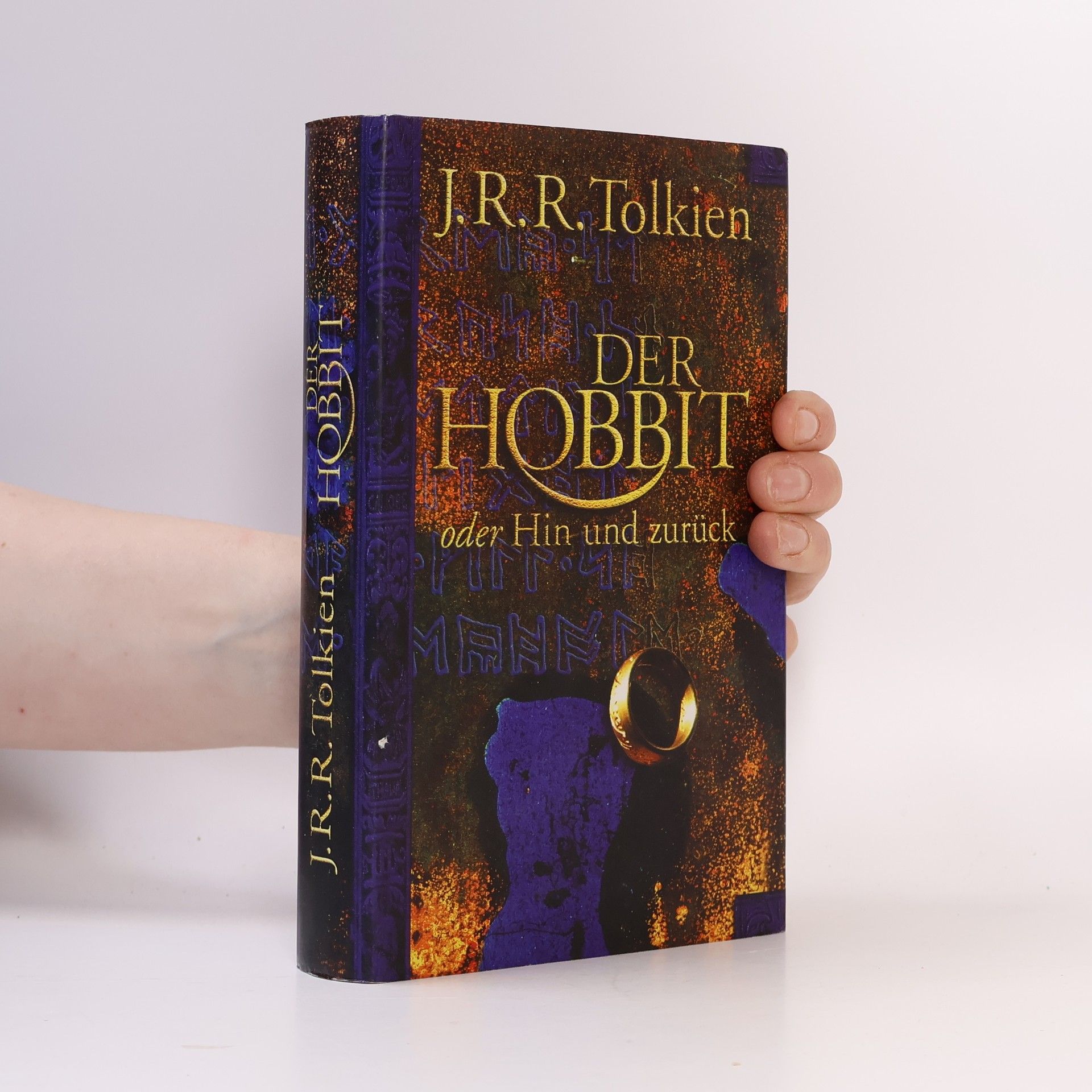 John Ronald Reuel Tolkien Der Hobbit oder Hin und zurück