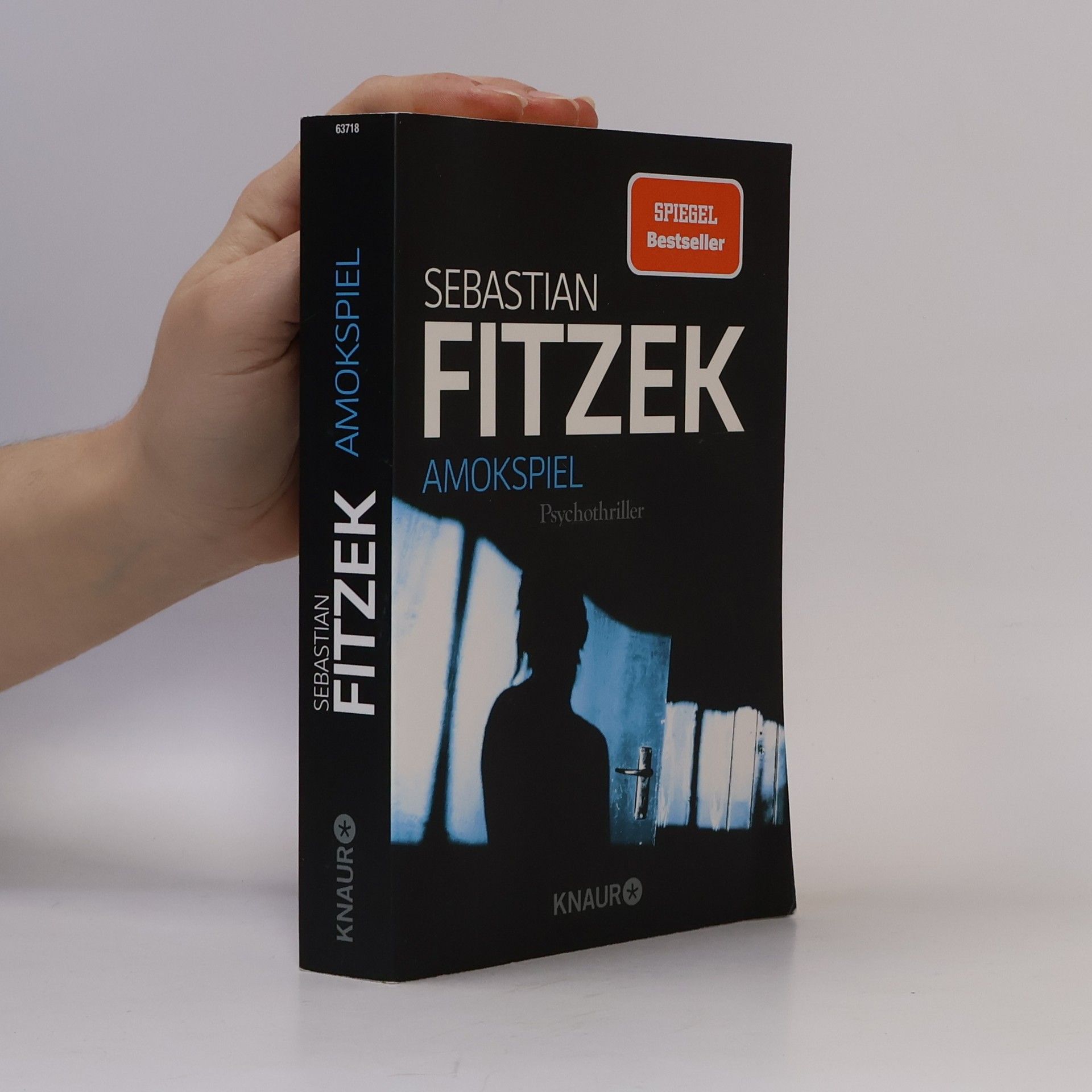 Sebastian Fitzek Amokspiel : Psychothriller