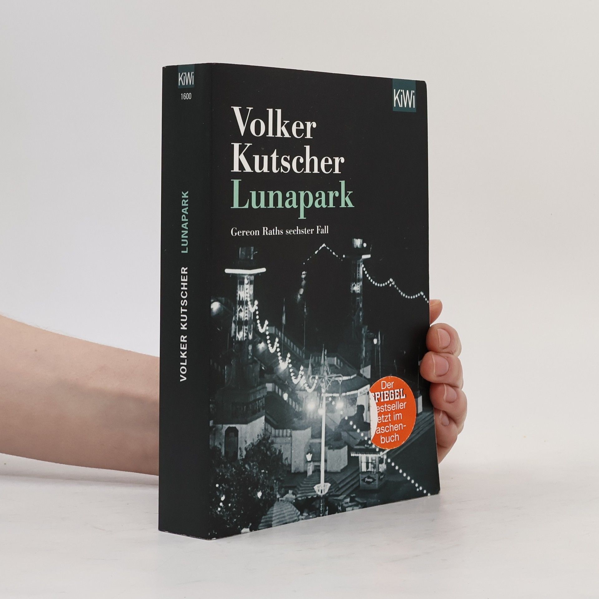 Volker Kutscher Lunapark. Gereon Raths sechster Fall.