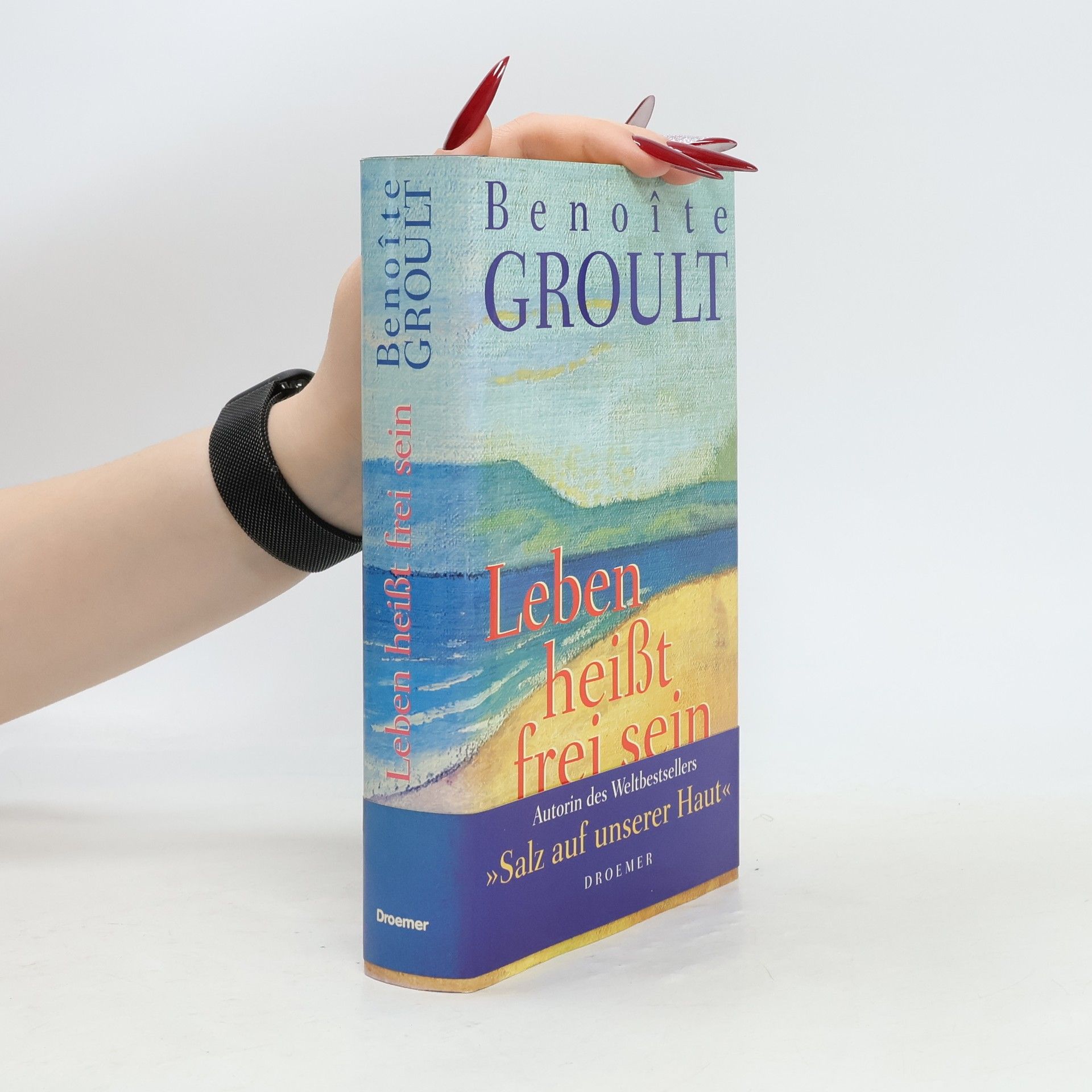 Benoîte Groult Leben heißt frei sein