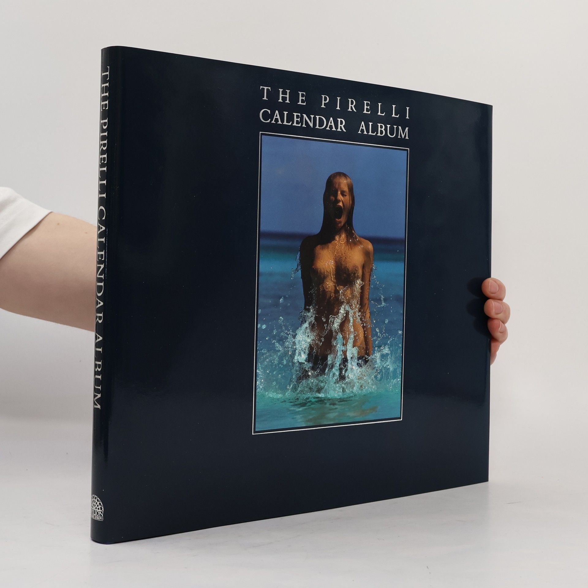 Collectif d'auteurs The Pirelli Calendar Album