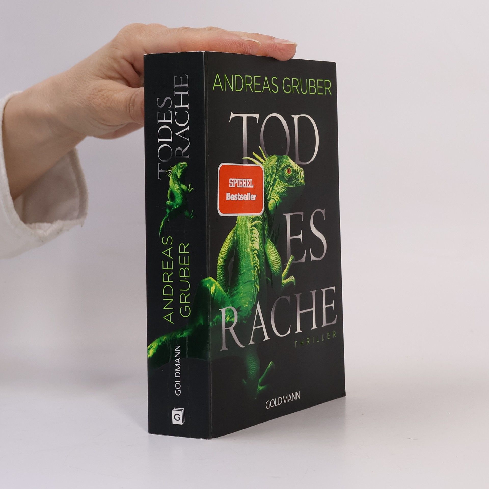 Andreas Gruber Todesrache : Thriller