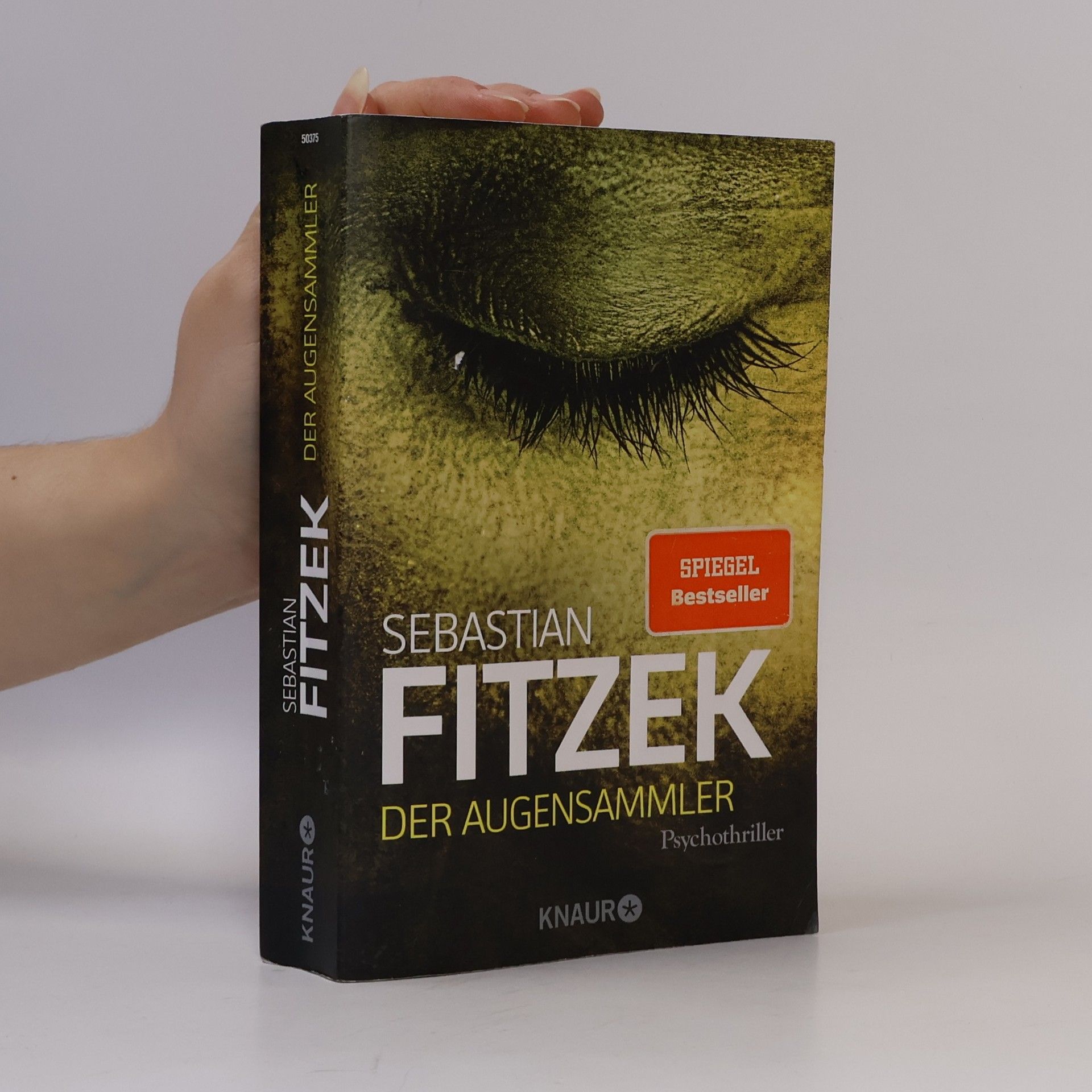 Sebastian Fitzek Der Augensammler