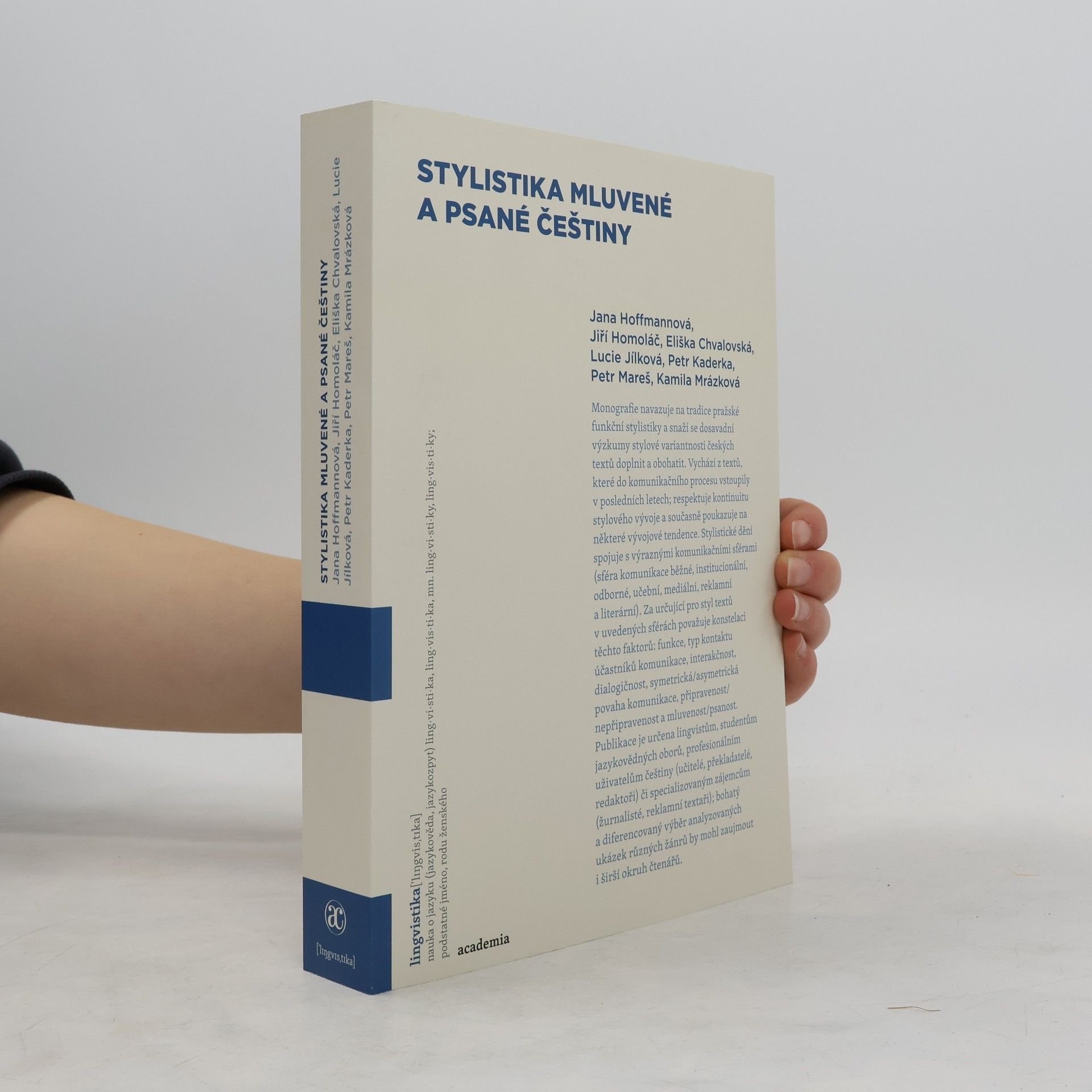 Jiří Homoláč Stylistika mluvené a psané češtiny