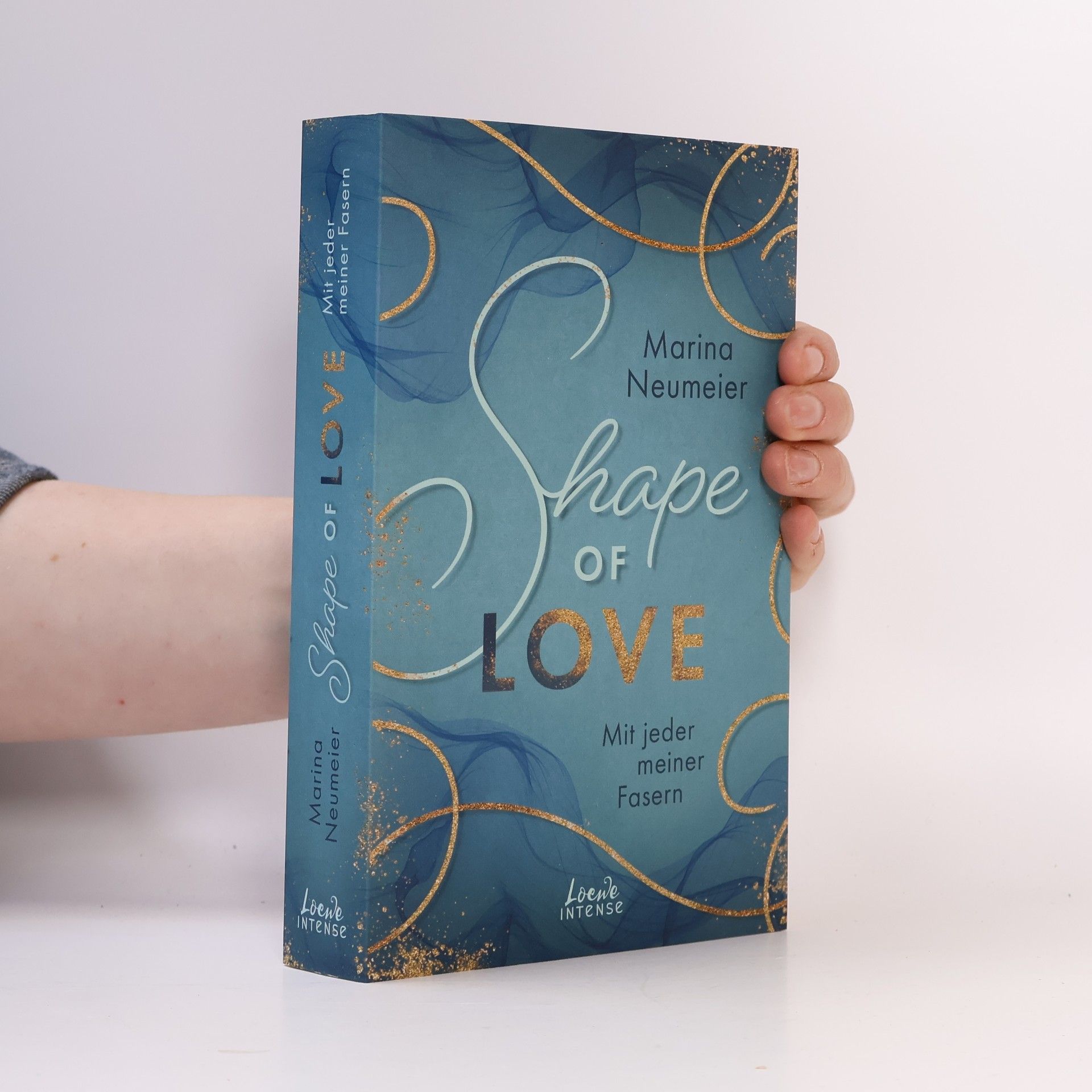 Marina Neumeier Shape of Love - Mit jeder meiner Fasern (Love-Trilogie, Band 1)