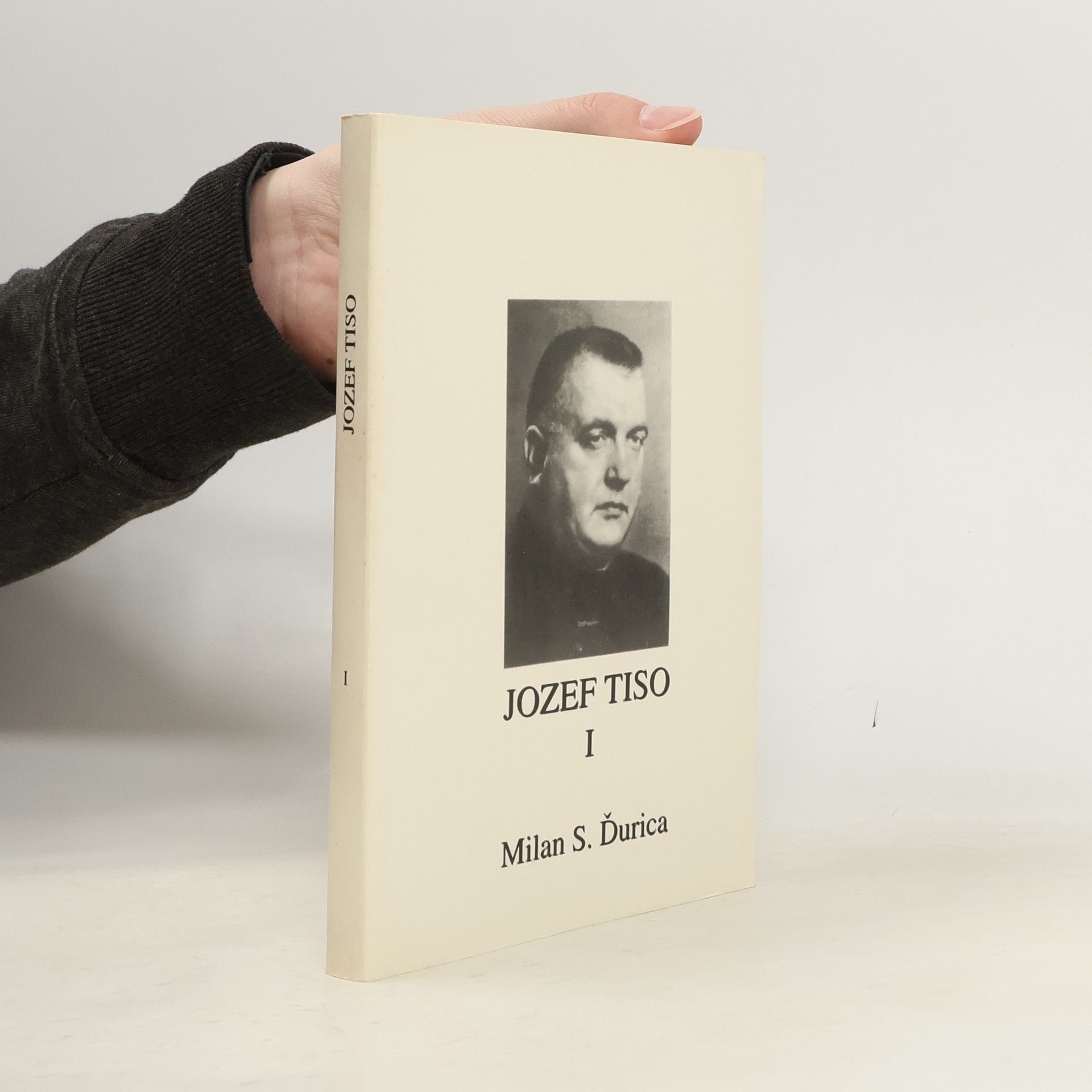 Milan Stanislao Ďurica Jozef Tiso I.