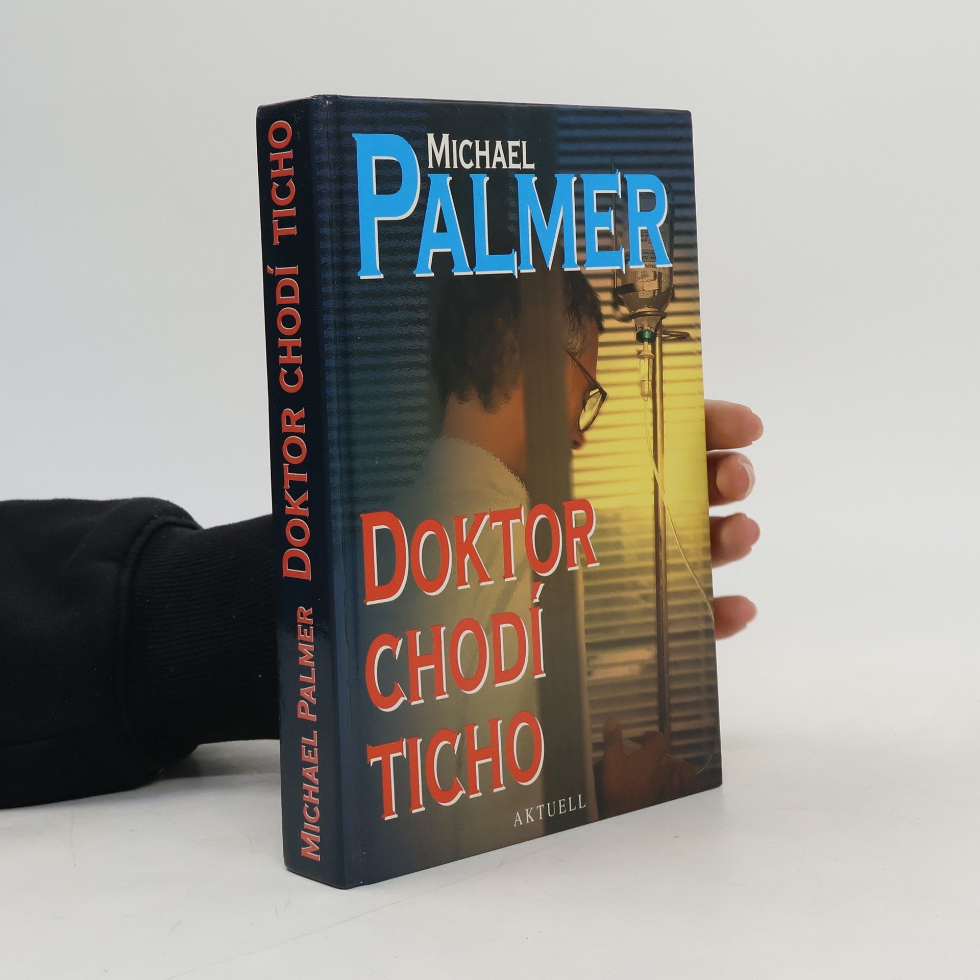 Michael Palmer Doktor chodí ticho