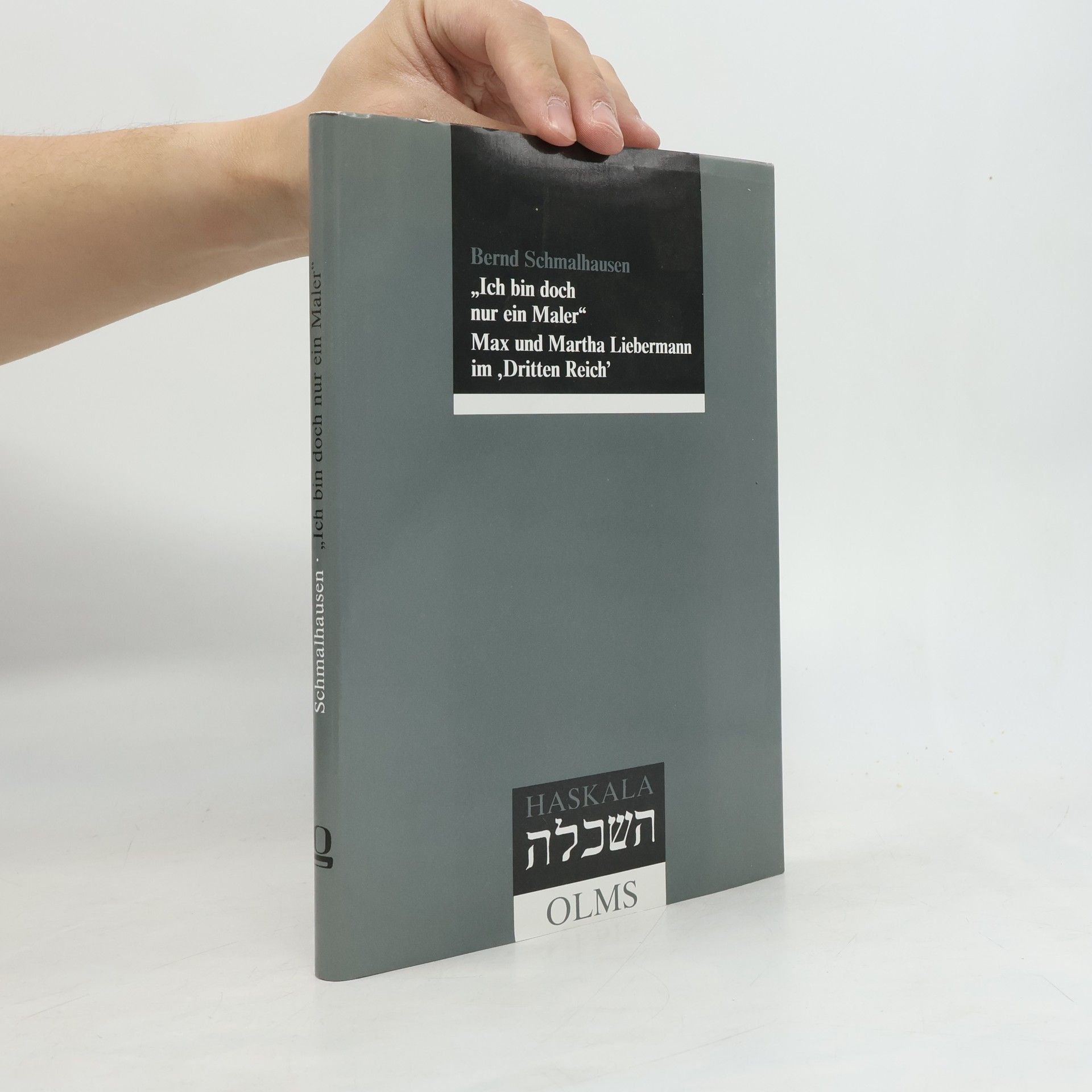 Bernd Schmalhausen "Ich bin doch nur ein Maler"