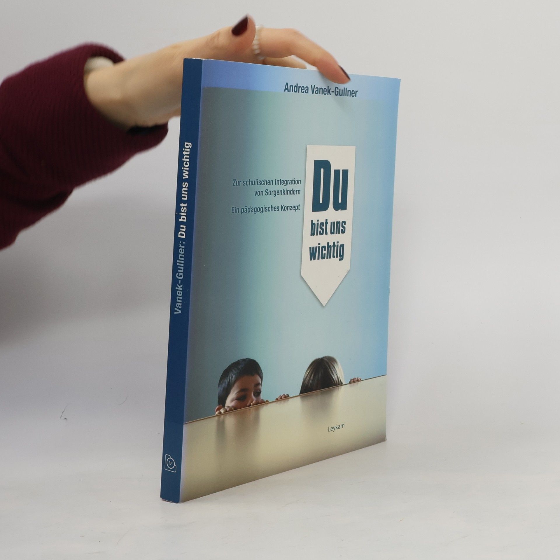 Andrea Vanek-Gullner Du bist uns wichtig