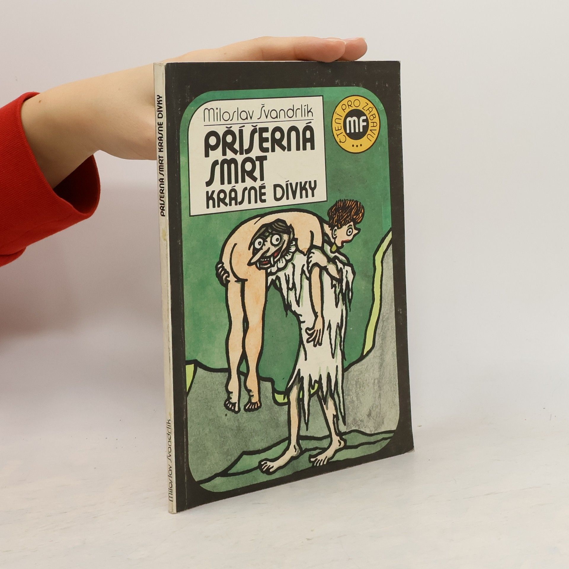 Příšerná smrt krásné dívky