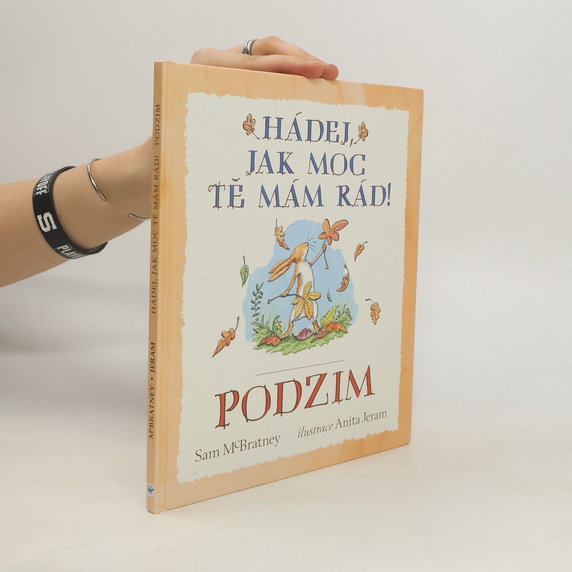 Sam McBratney Hádej, jak moc tě mám rád! Podzim