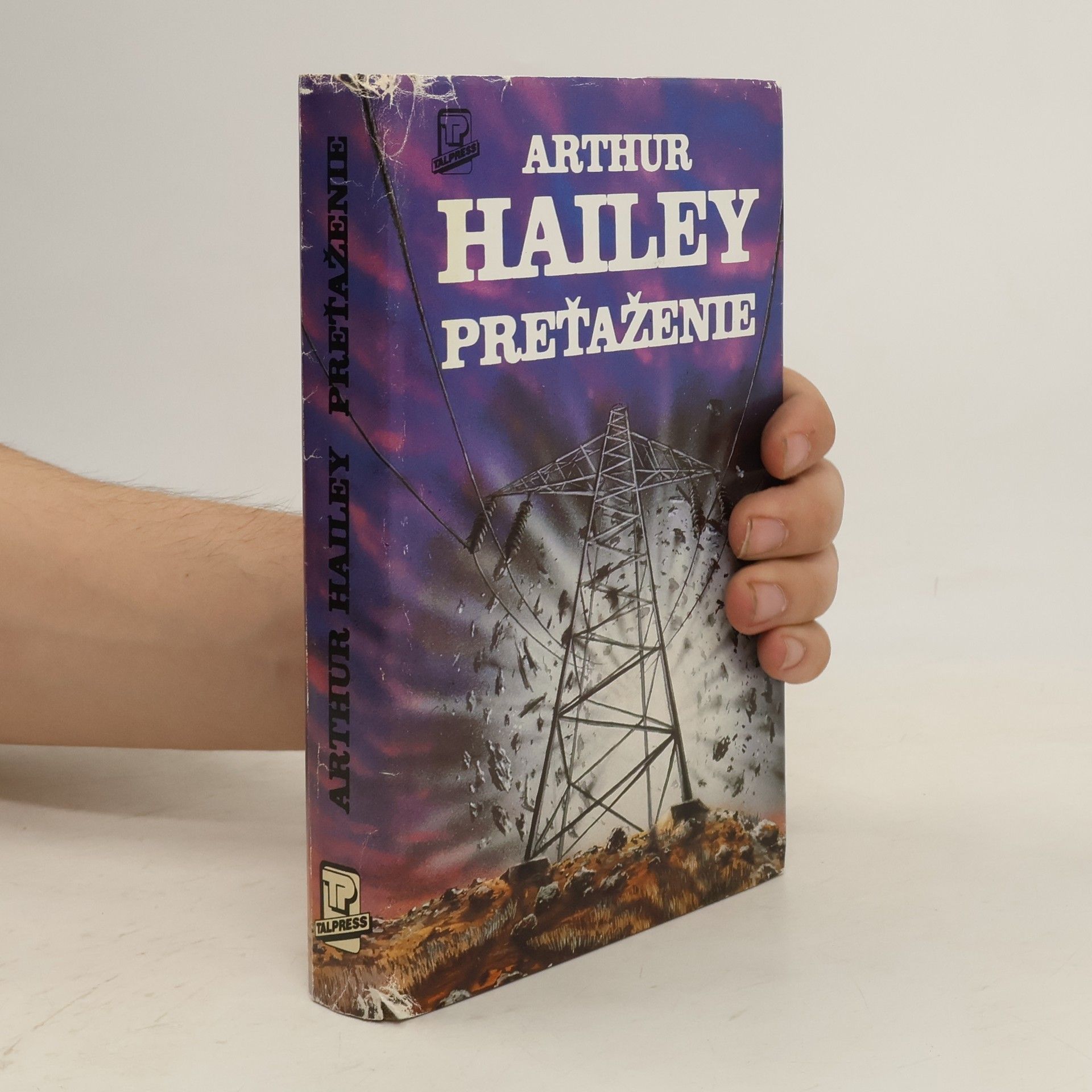 Arthur Hailey Preťaženie