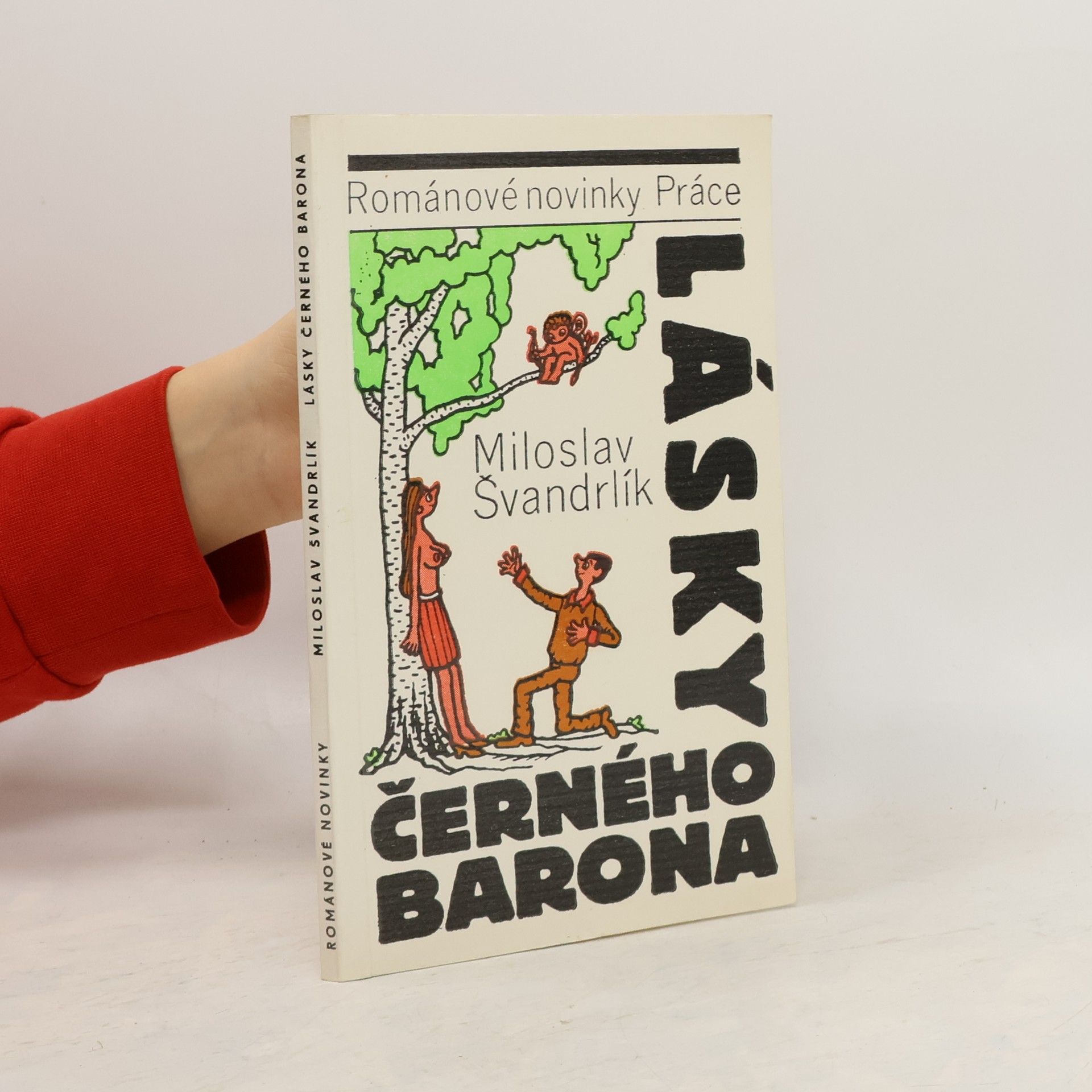 Miloslav Švandrlík Lásky Černého barona