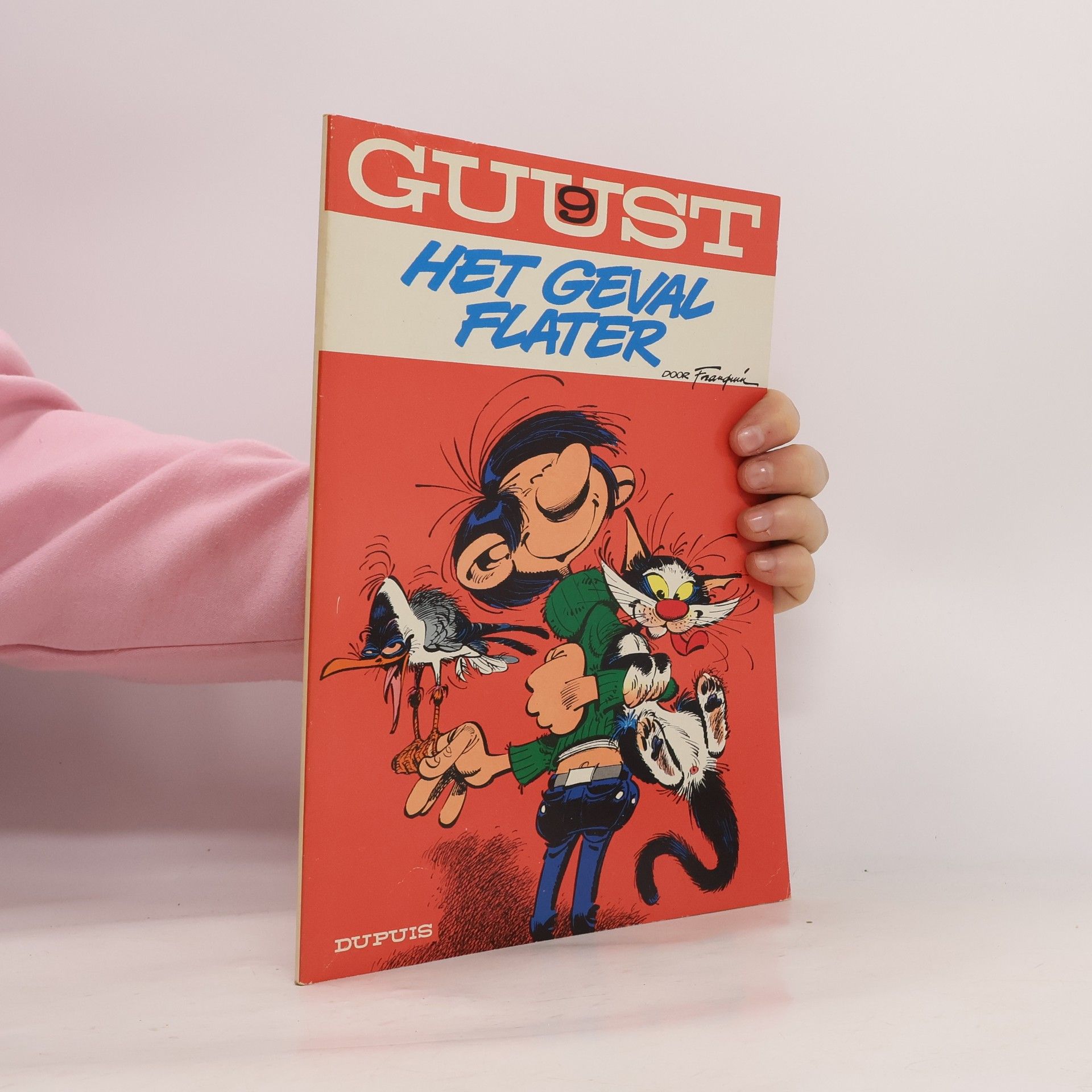 André Franquin Guust - 9: Het Geval Flater