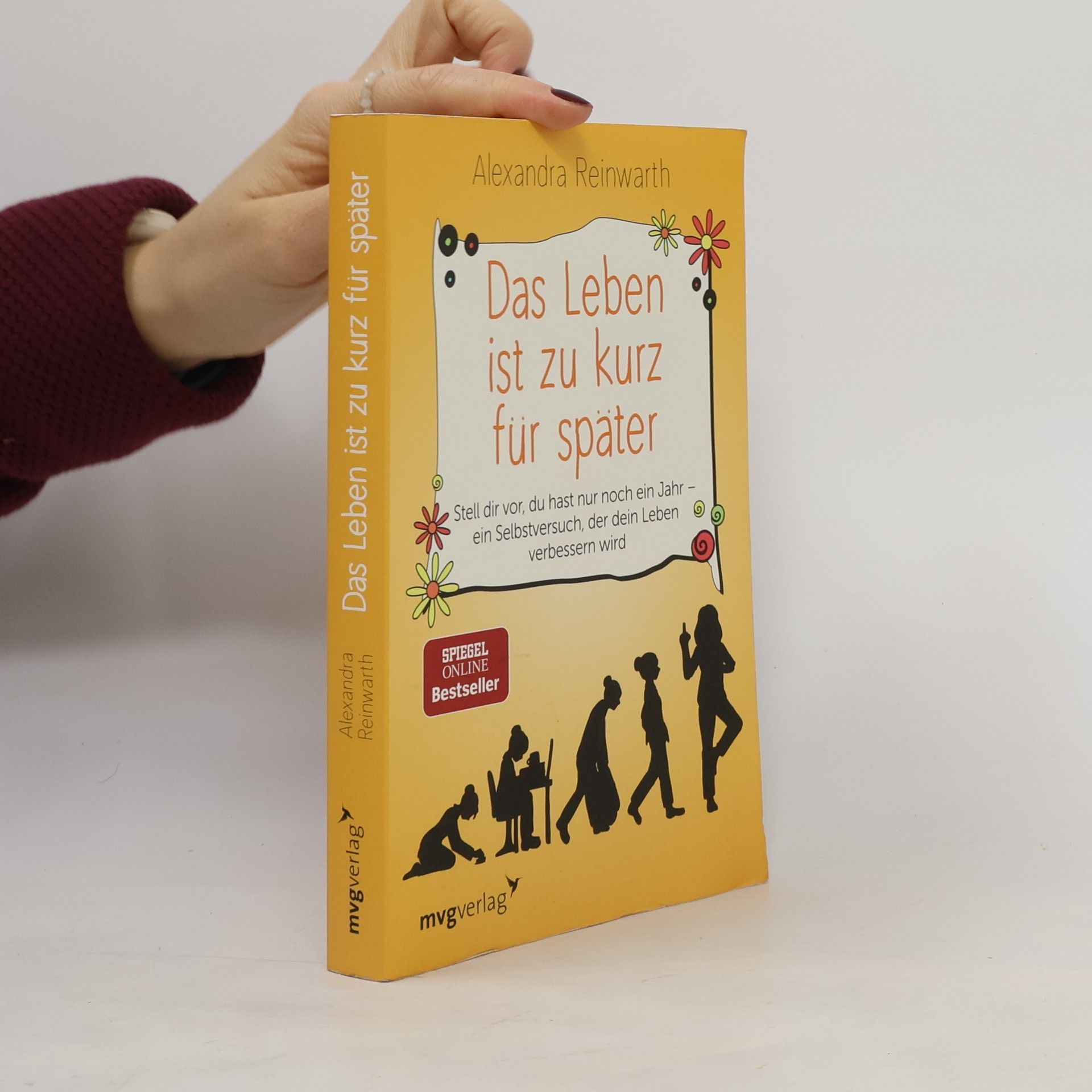 Alexandra Reinwarth Das Leben ist zu kurz für später