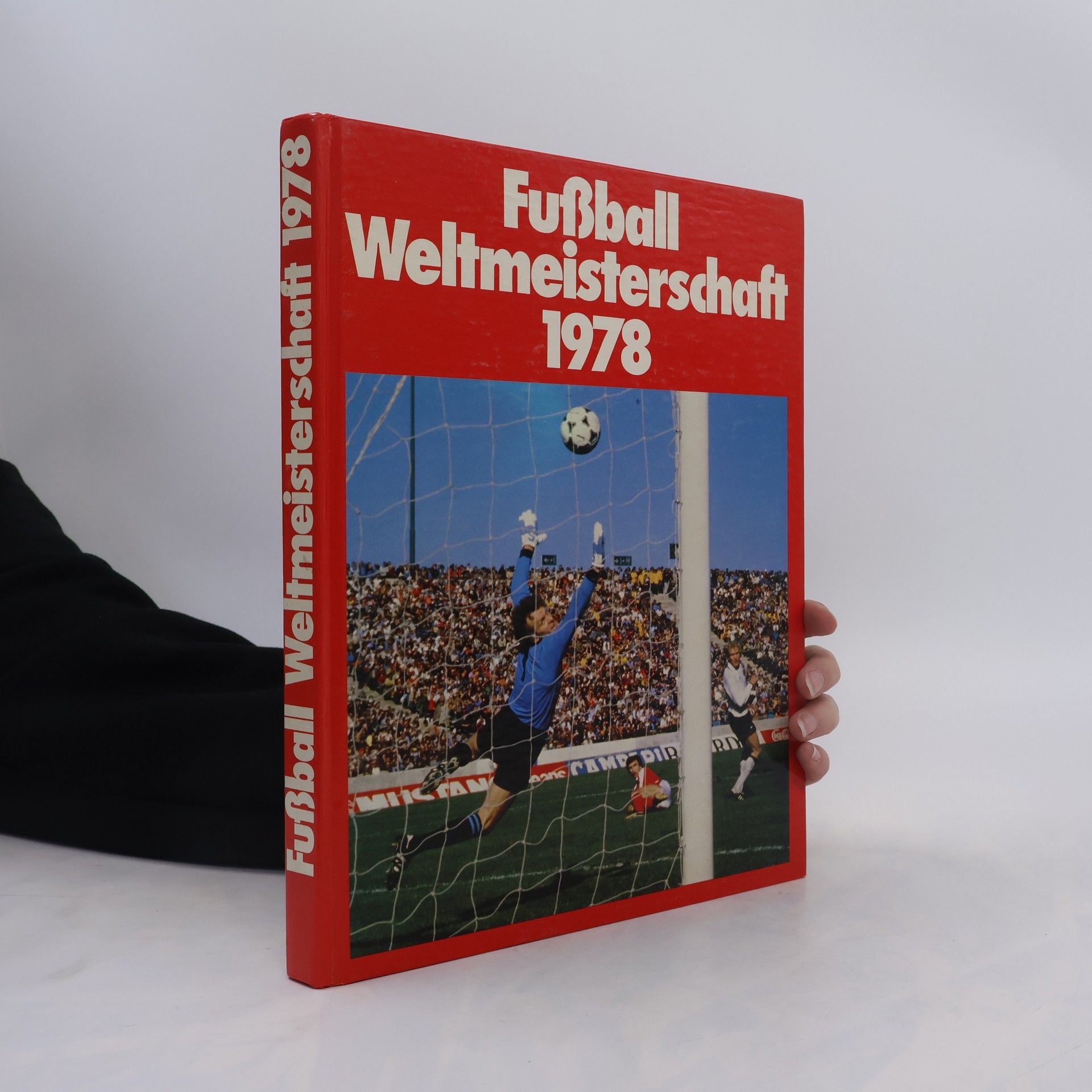 Various authors Fußball Weltmeisterschaft 1978