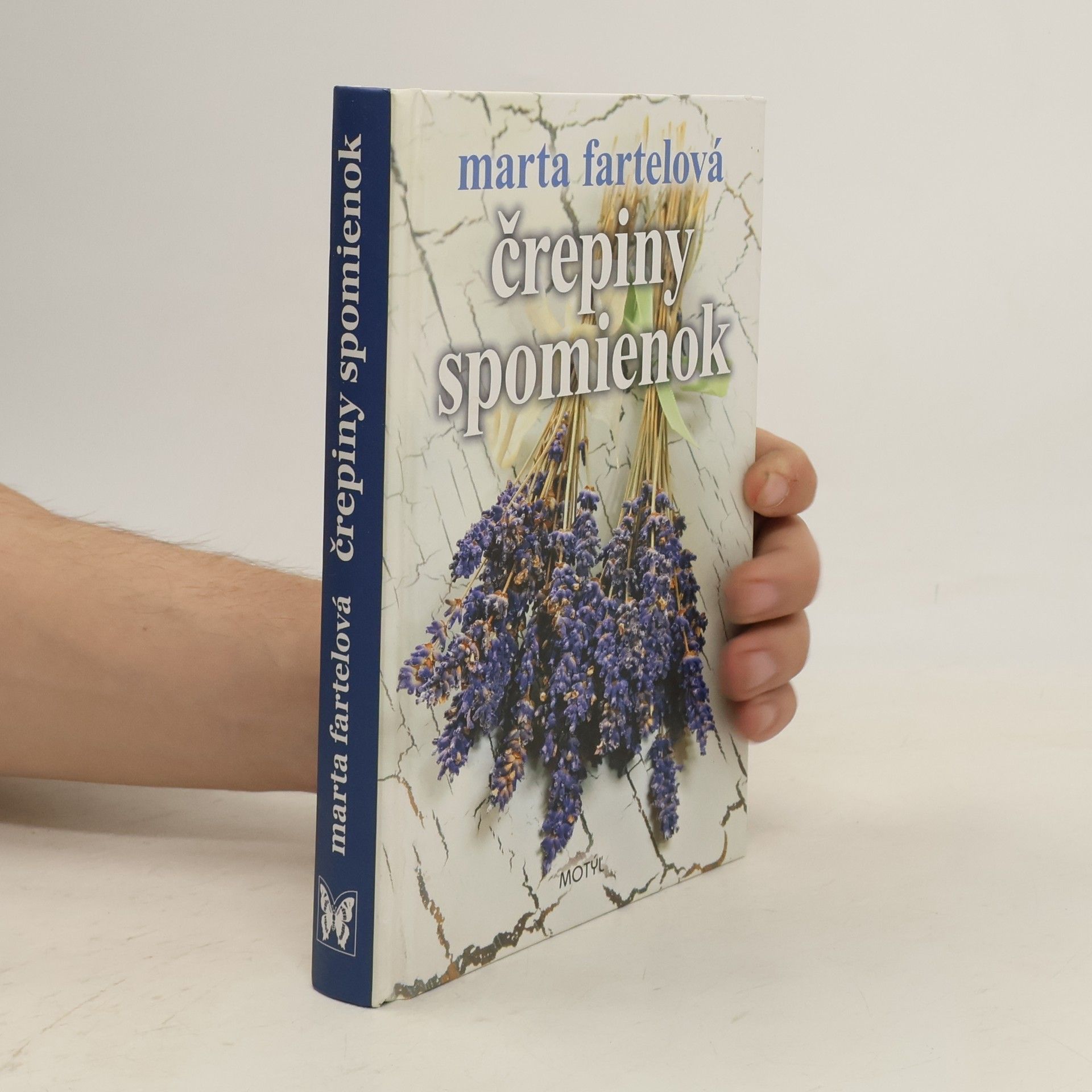Marta Fartelová Črepiny spomienok