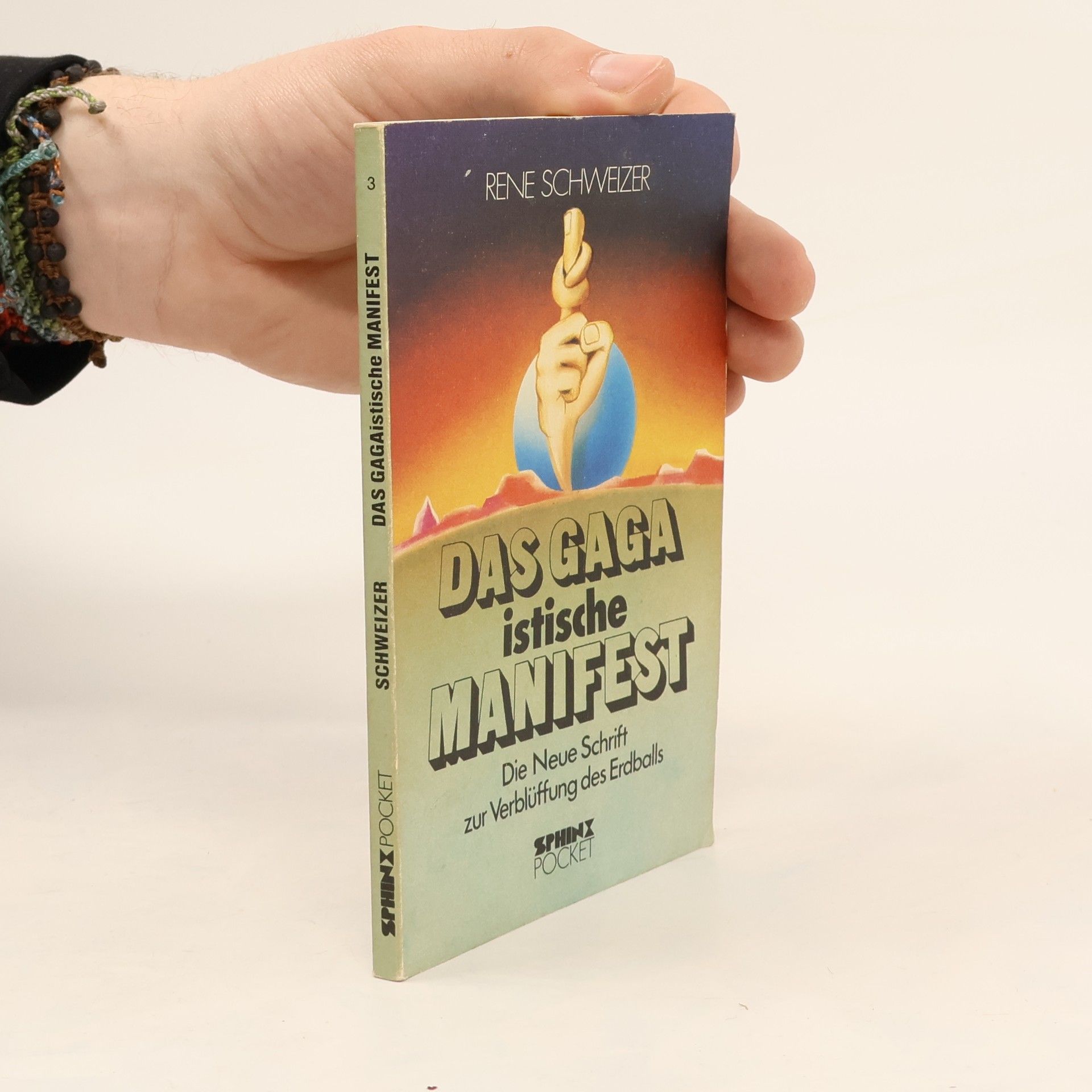 René Schweizer Das gagaistische Manifest