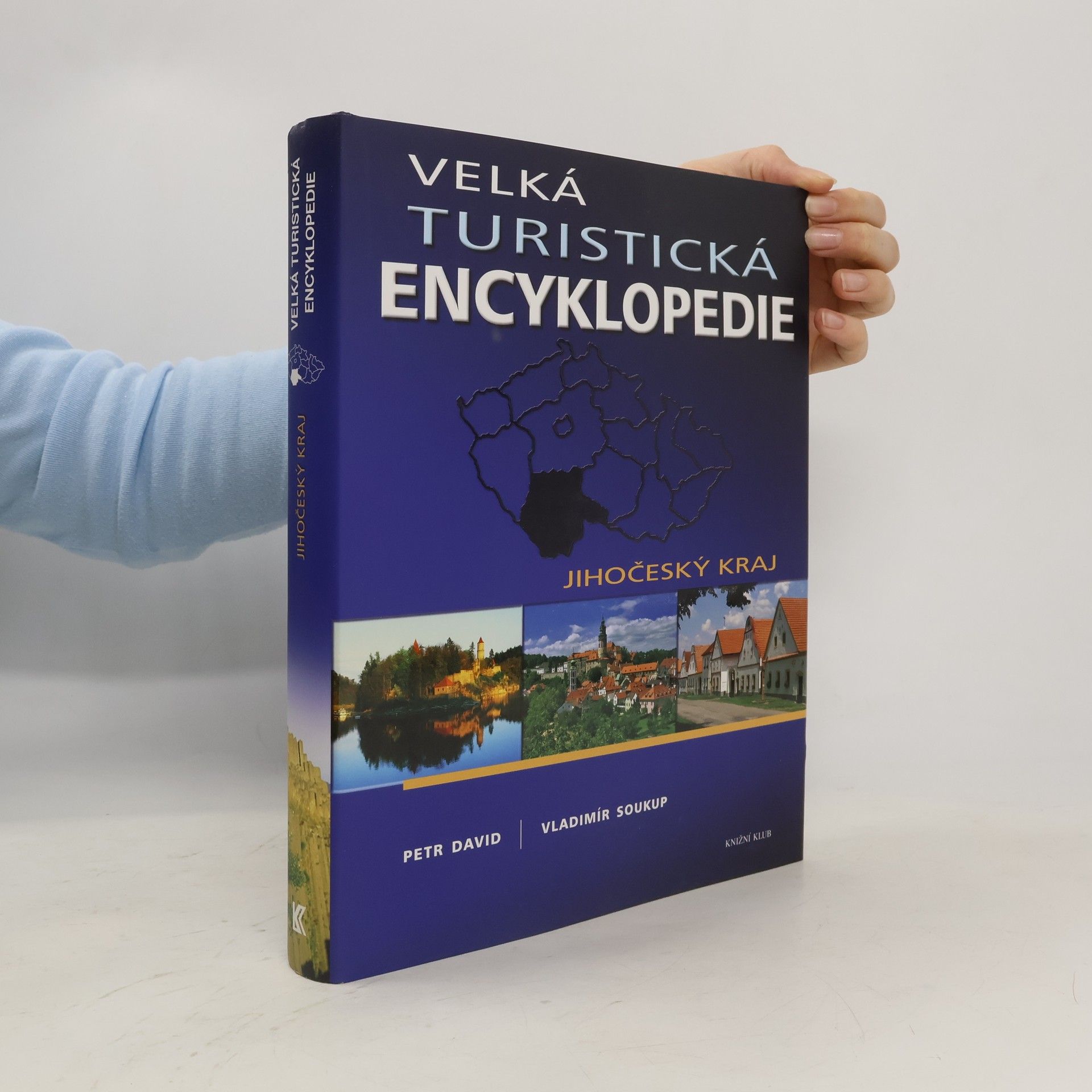 P. David Velká turistická encyklopedie. Jihočeský kraj