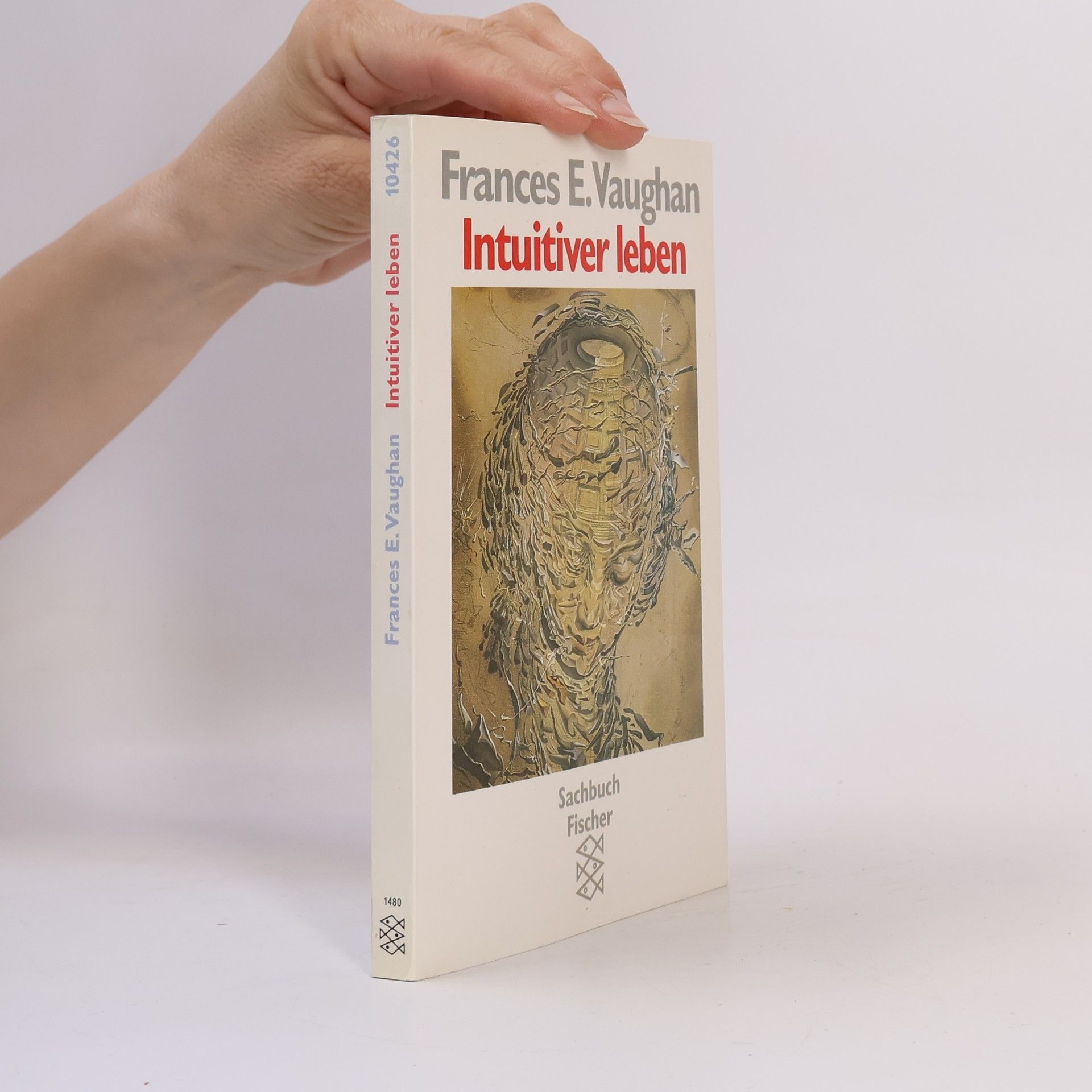 Frances E. Vaughan Intuitiver leben