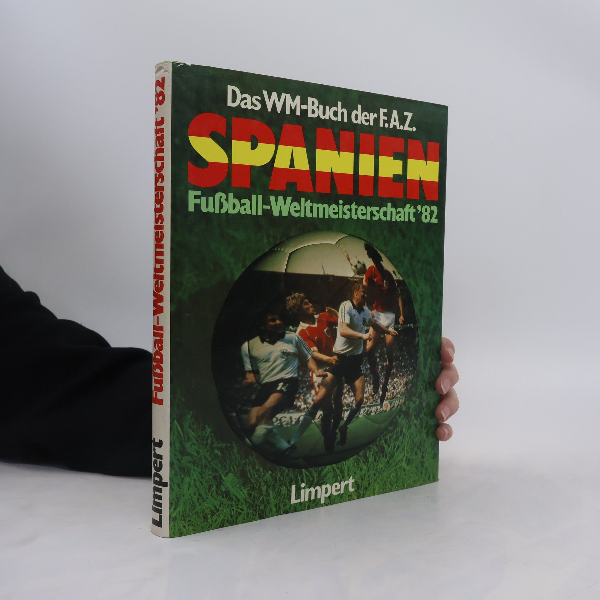 Herbert Neumann Fußball-Weltmeisterschaft '82