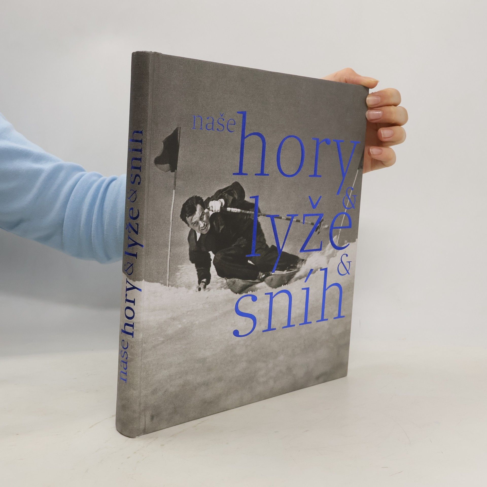 Herbert Slavík Naše hory, lyže, sníh