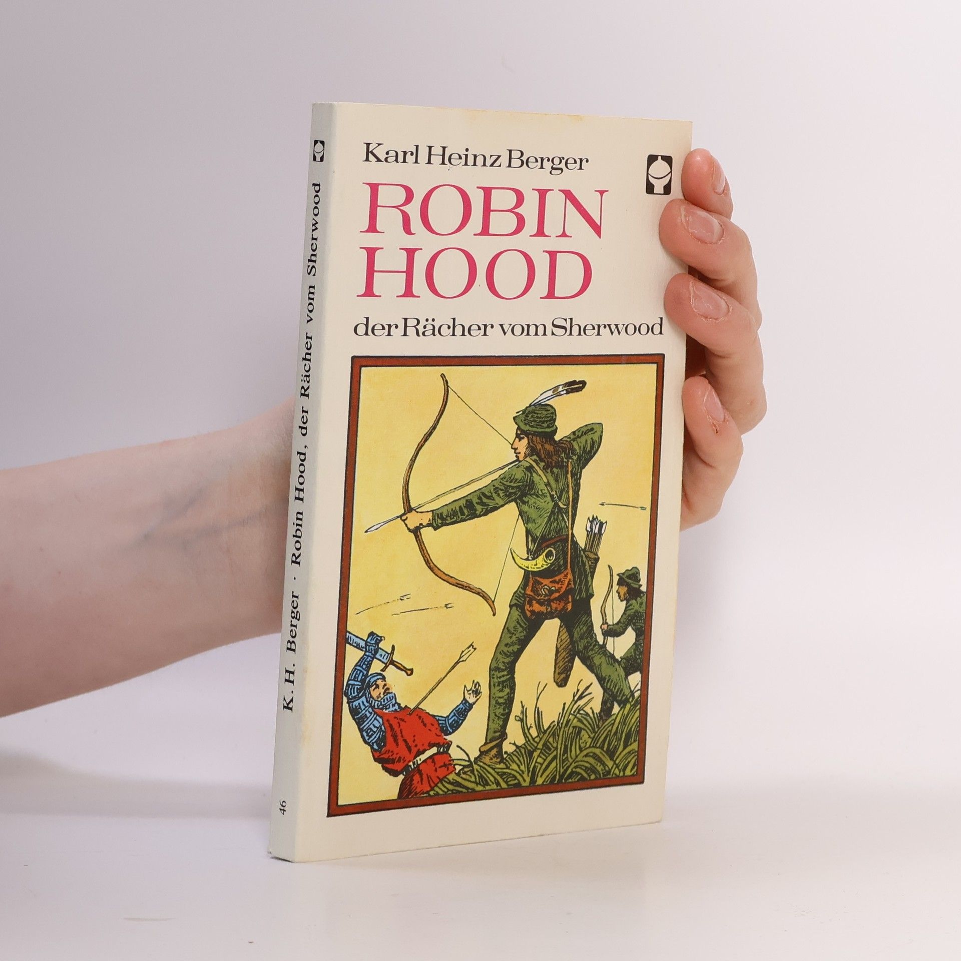 Karl Heinz Berger Robin Hood, der Rächer vom Sherwood