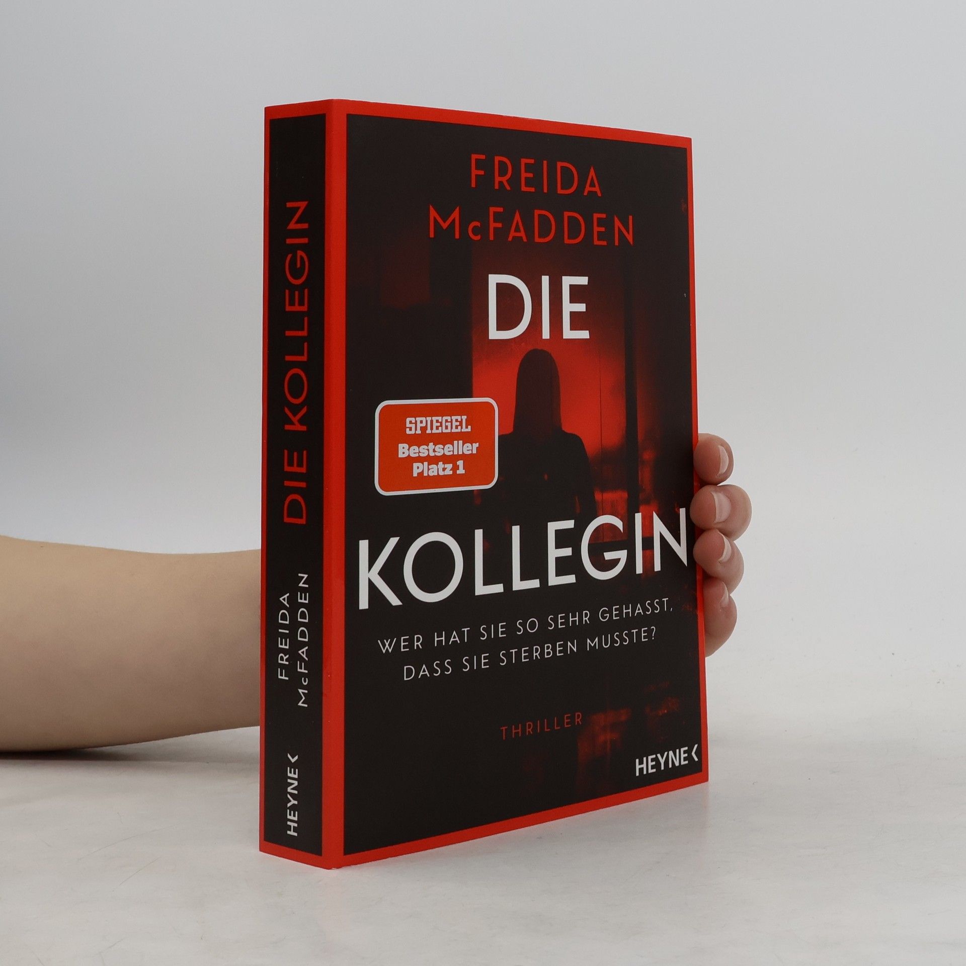 Freida McFadden Die Kollegin - Wer hat sie so sehr gehasst, dass sie sterben musste?