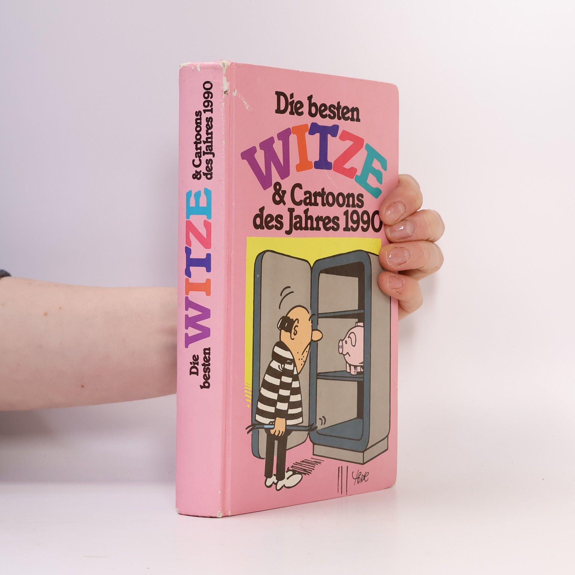 Kolektív autorov Die besten Witze & Cartoons des Jahres 1990