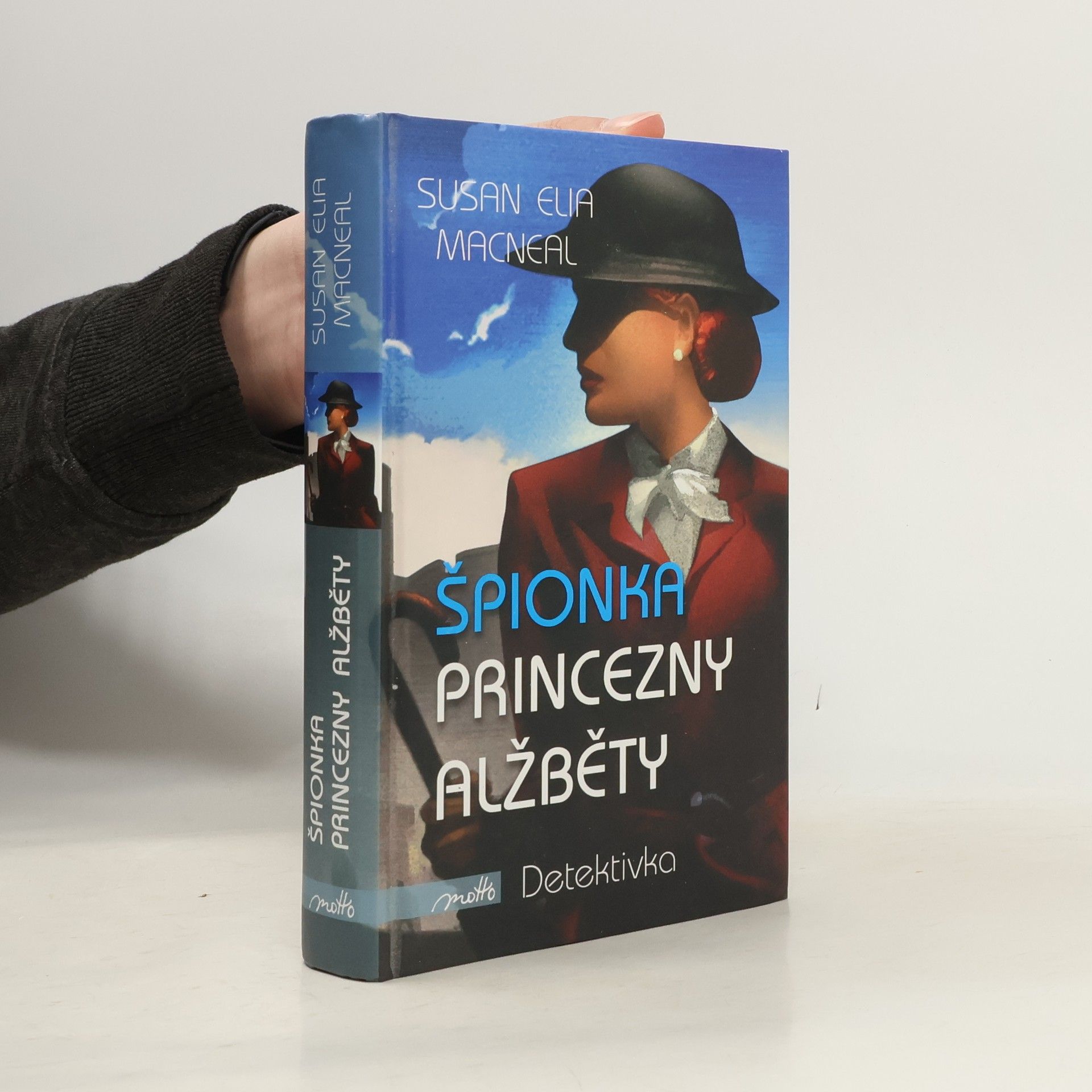 Susan Elia MacNeal Špionka princezny Alžběty