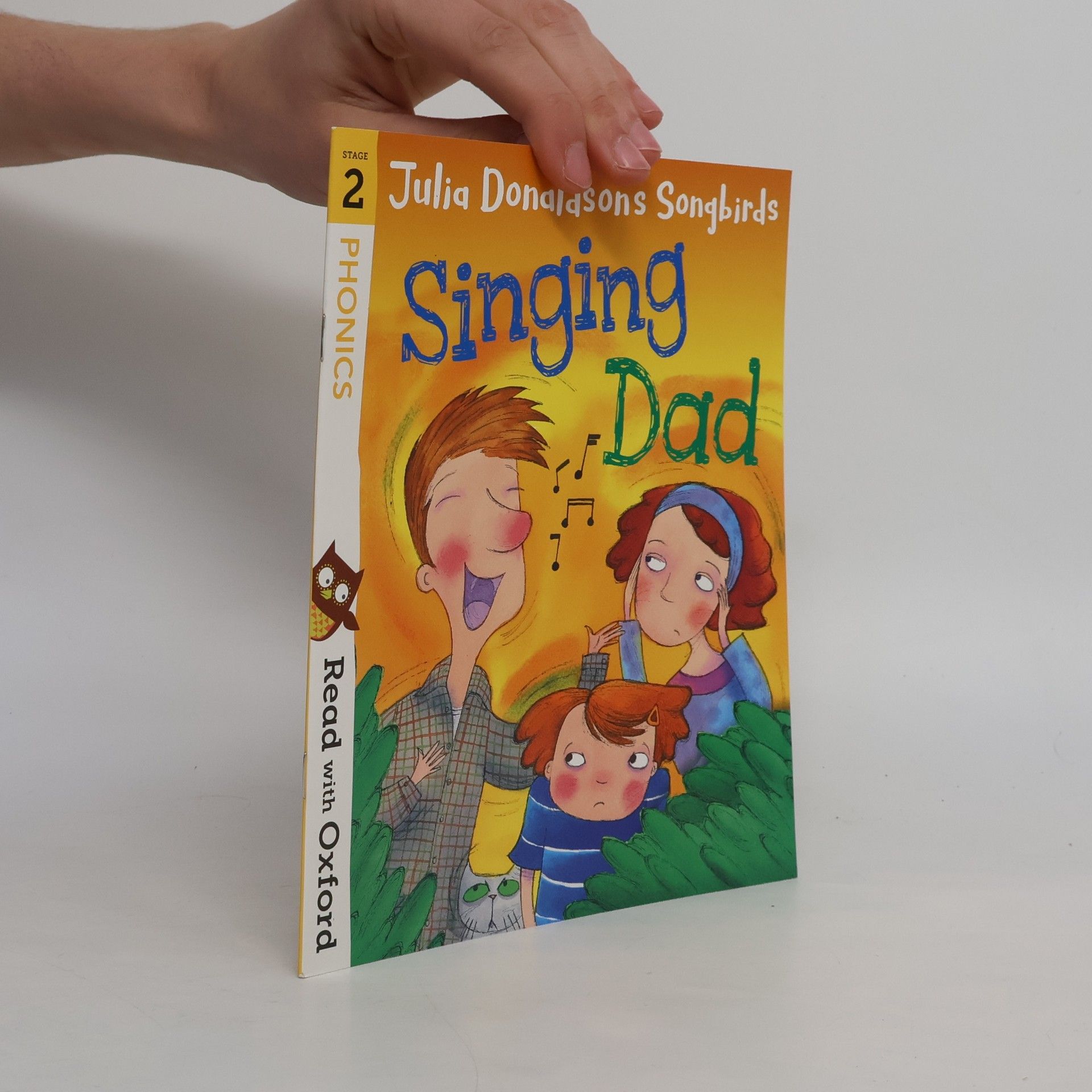 Julia Donaldson Read with Oxford: Stages 1-2: Julia Donaldson's Songbirds: My Phonics Story Collection