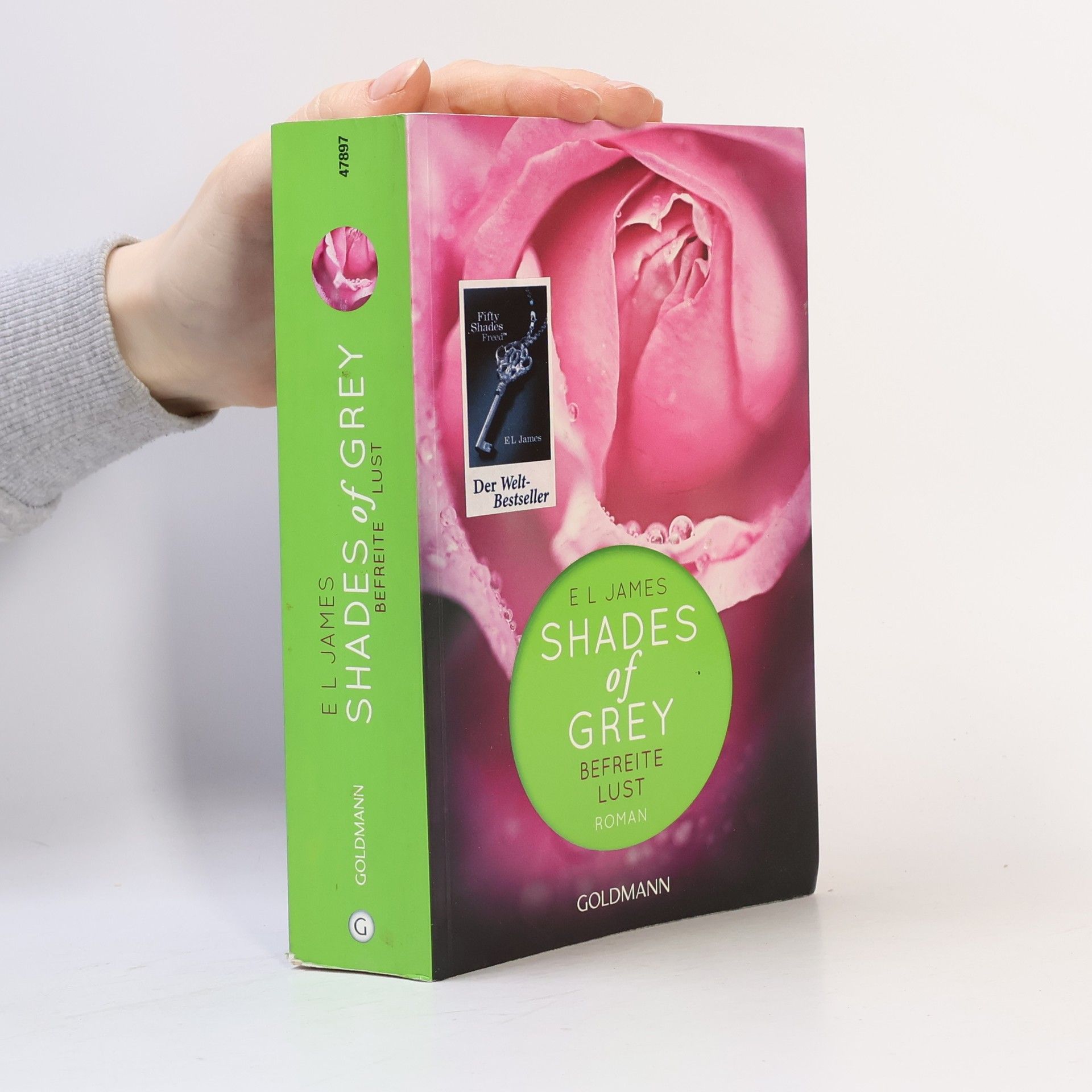 E. L. James Shades of Grey. Befreite Lust