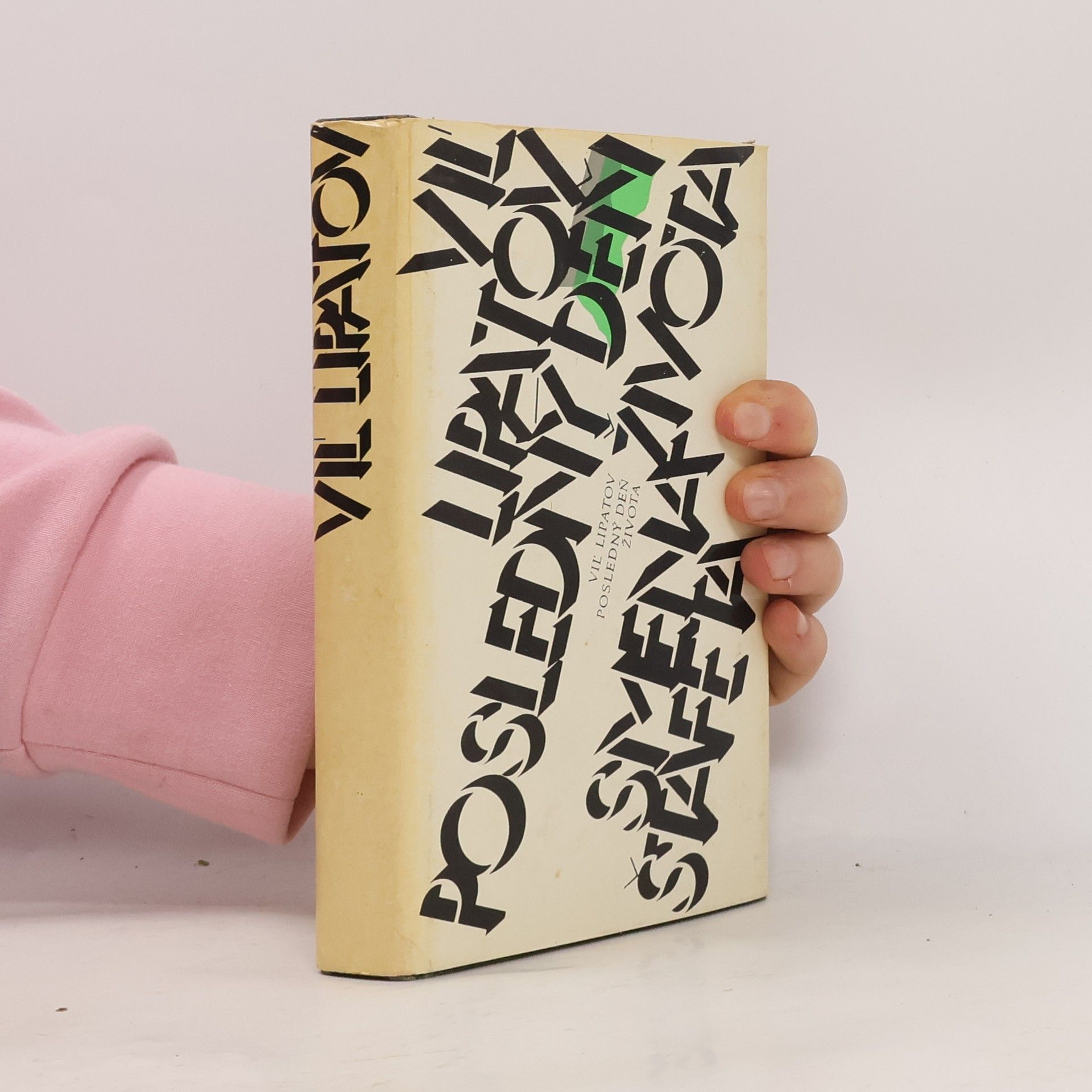 Vil Lipatov Posledný deň života