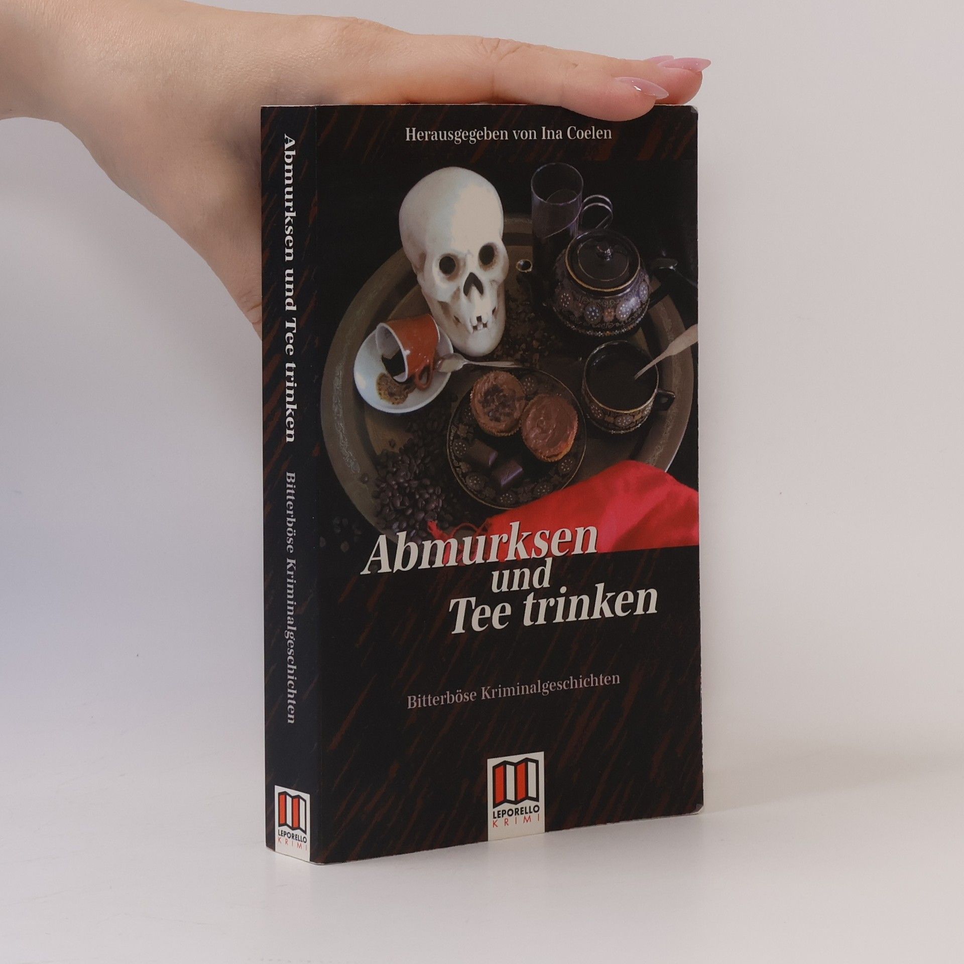 Ina Coelen-Simeonidis Abmurksen und Tee trinken