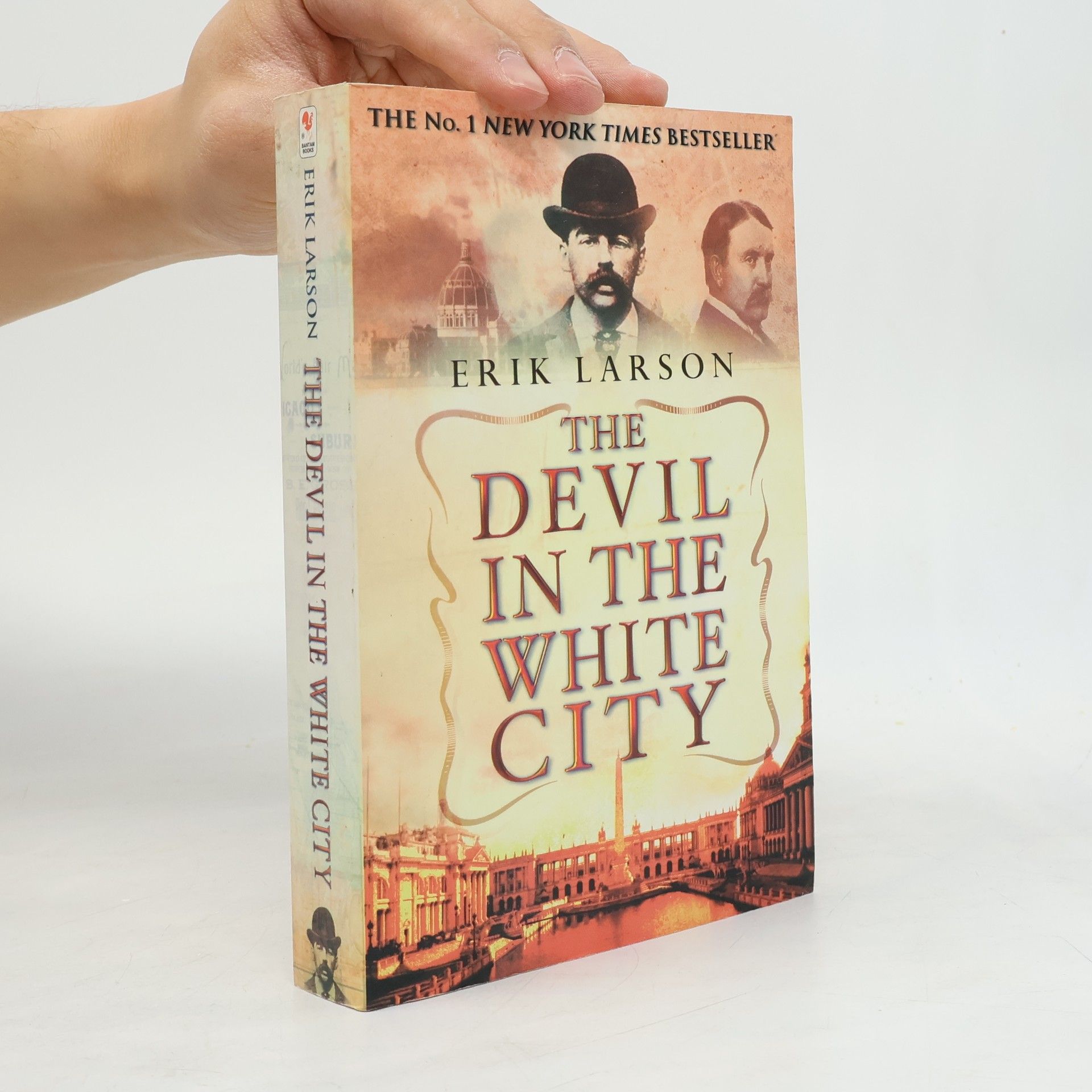 Erik Larson The Devil in the White City