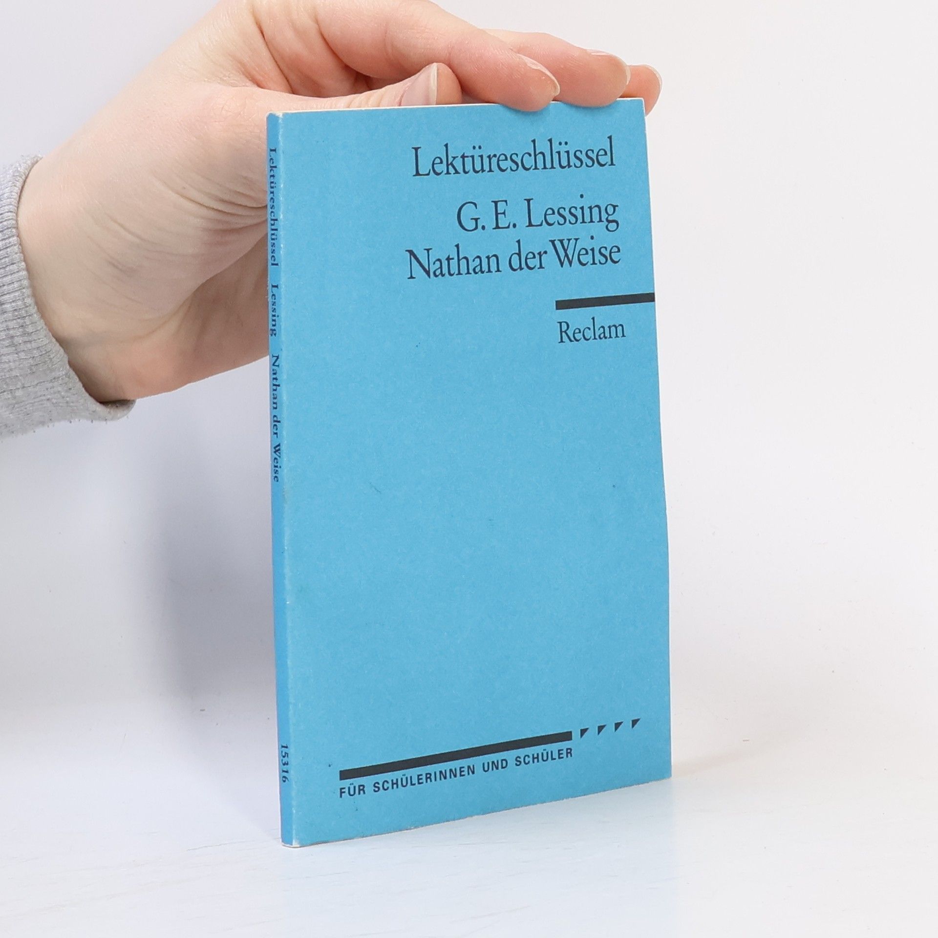 Gotthold Ephraim Lessing Nathan der Weise