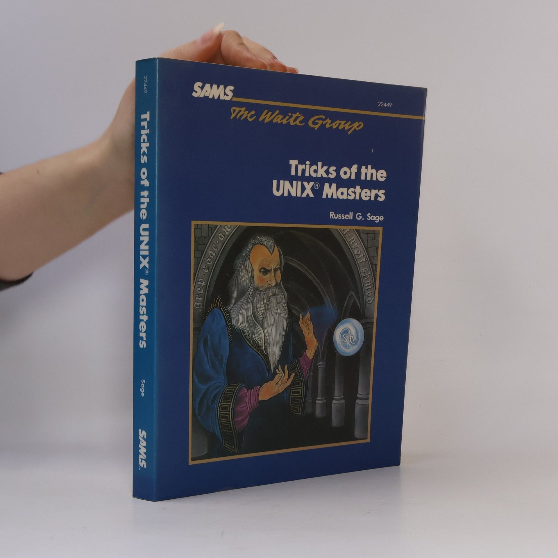Russell G. Sage Tricks of the UNIX Masters