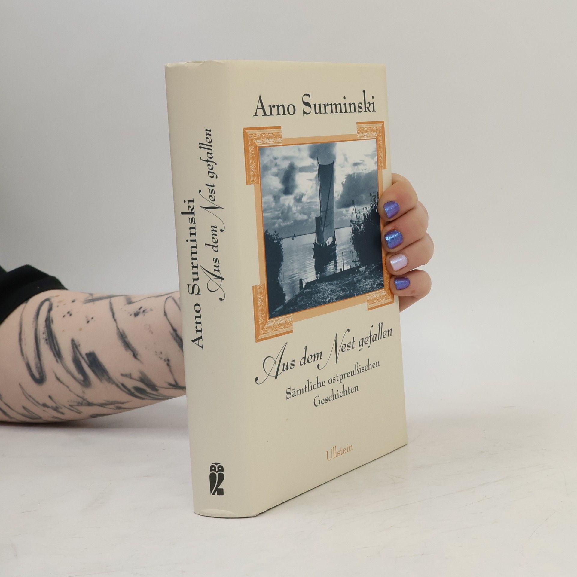 Arno Surminski Aus dem Nest gefallen